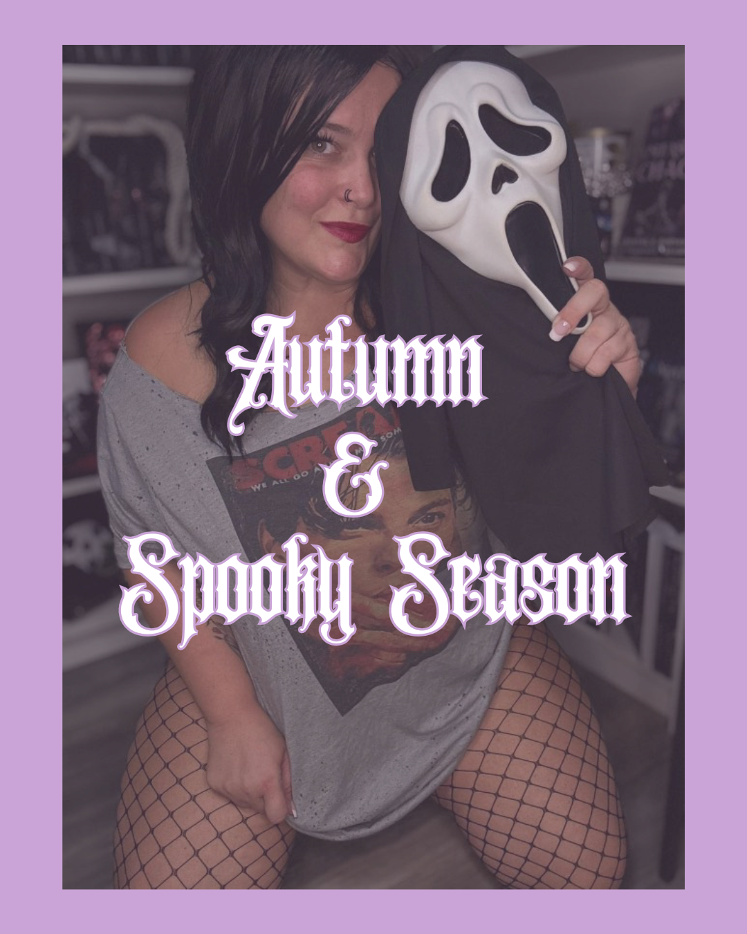 Autumn & Spooky Season