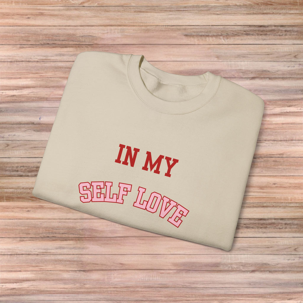 In My SELF LOVE Era Sweater