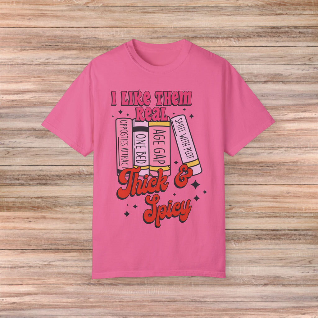 I Like Them Real Thick Tshirt