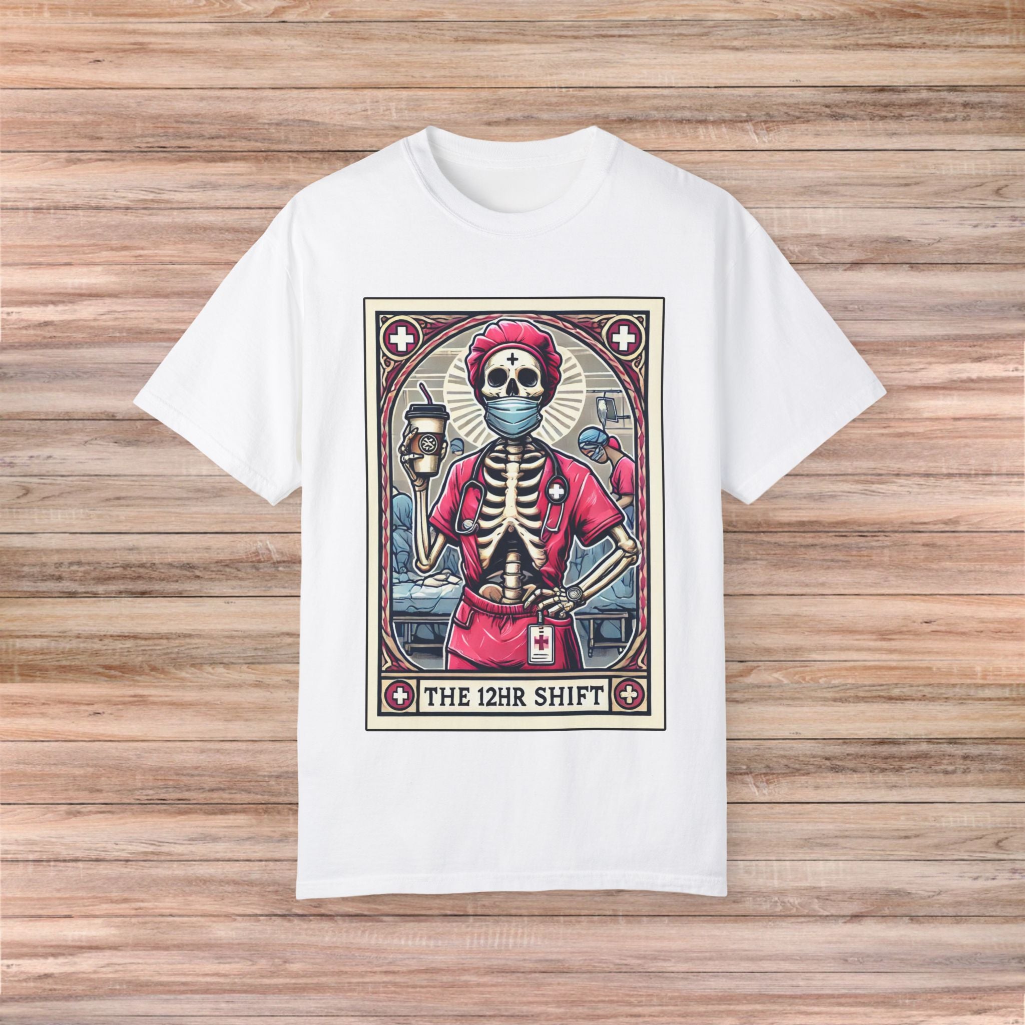 The 12Hr Shift Tshirt