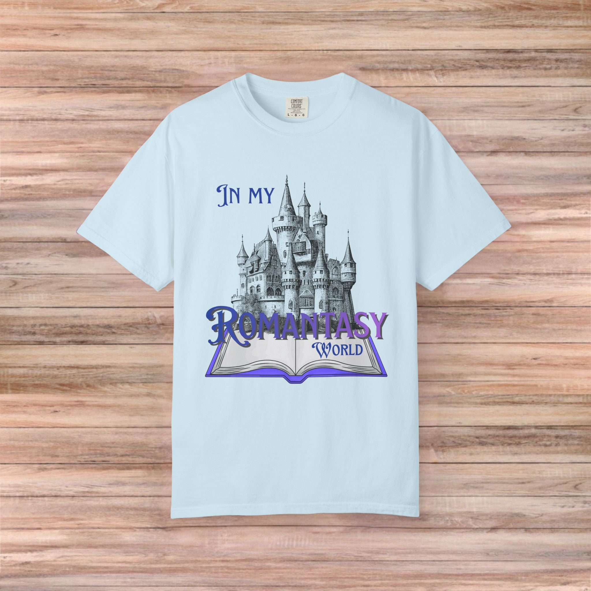 In My Romantasy World Tshirt