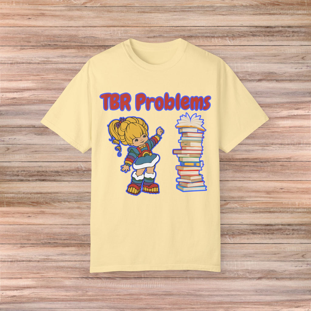 TBR Problems Tshirt