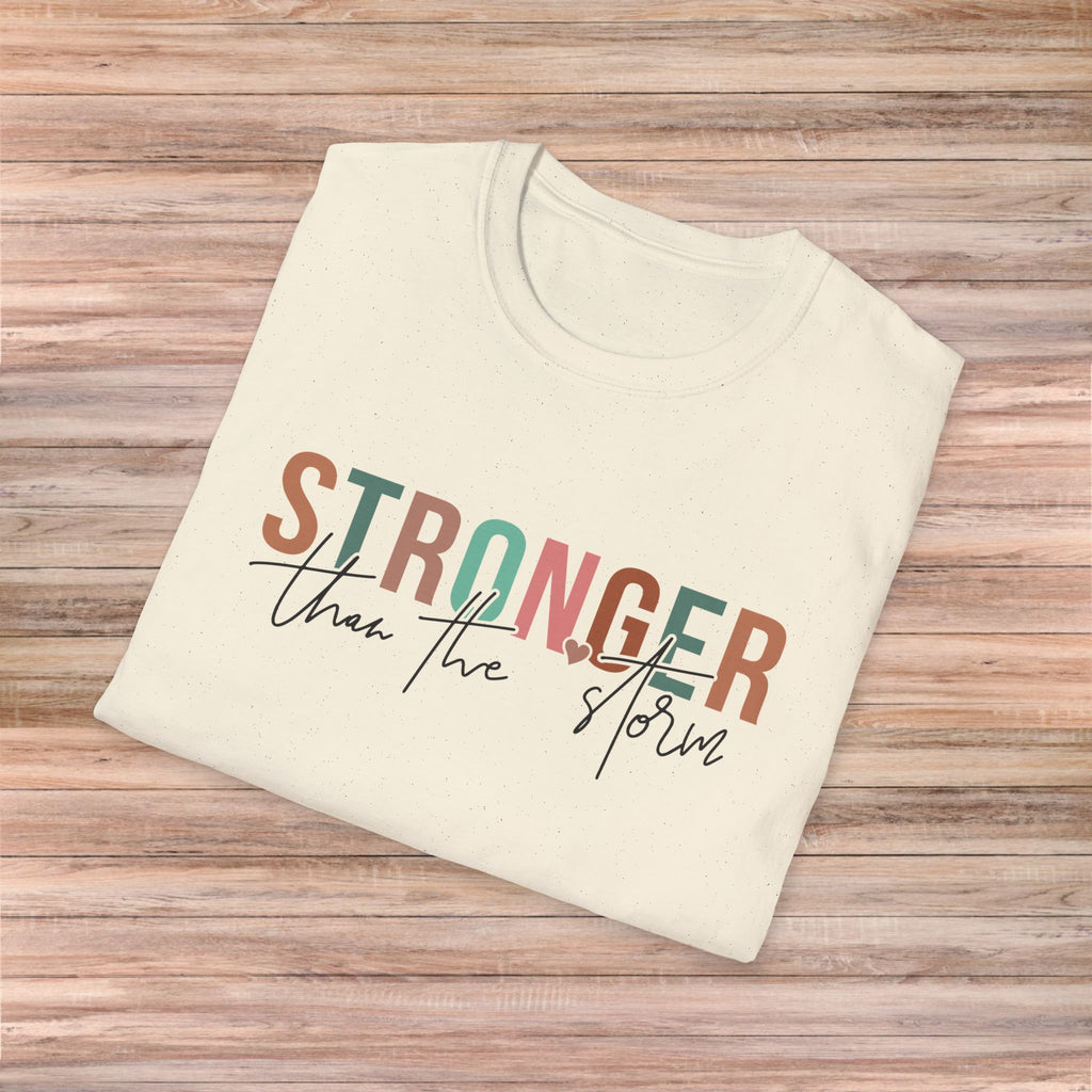 Stronger than the Storm Tshirt