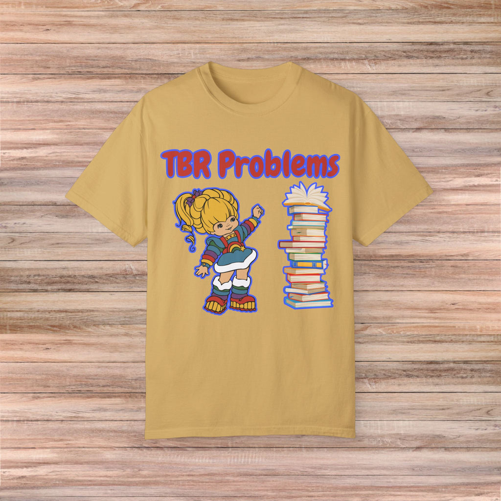 TBR Problems Tshirt