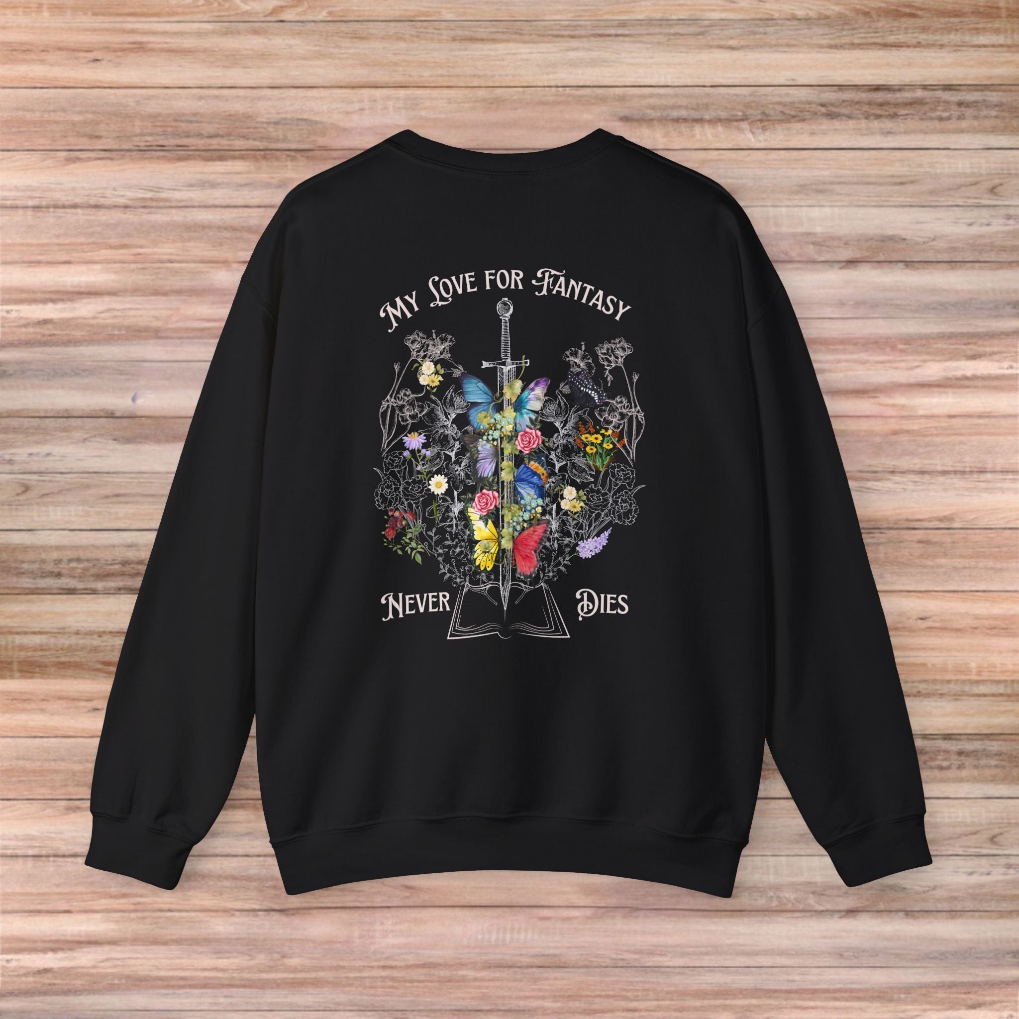 My Love For Fantasy Never Dies Sweater (Light Design)
