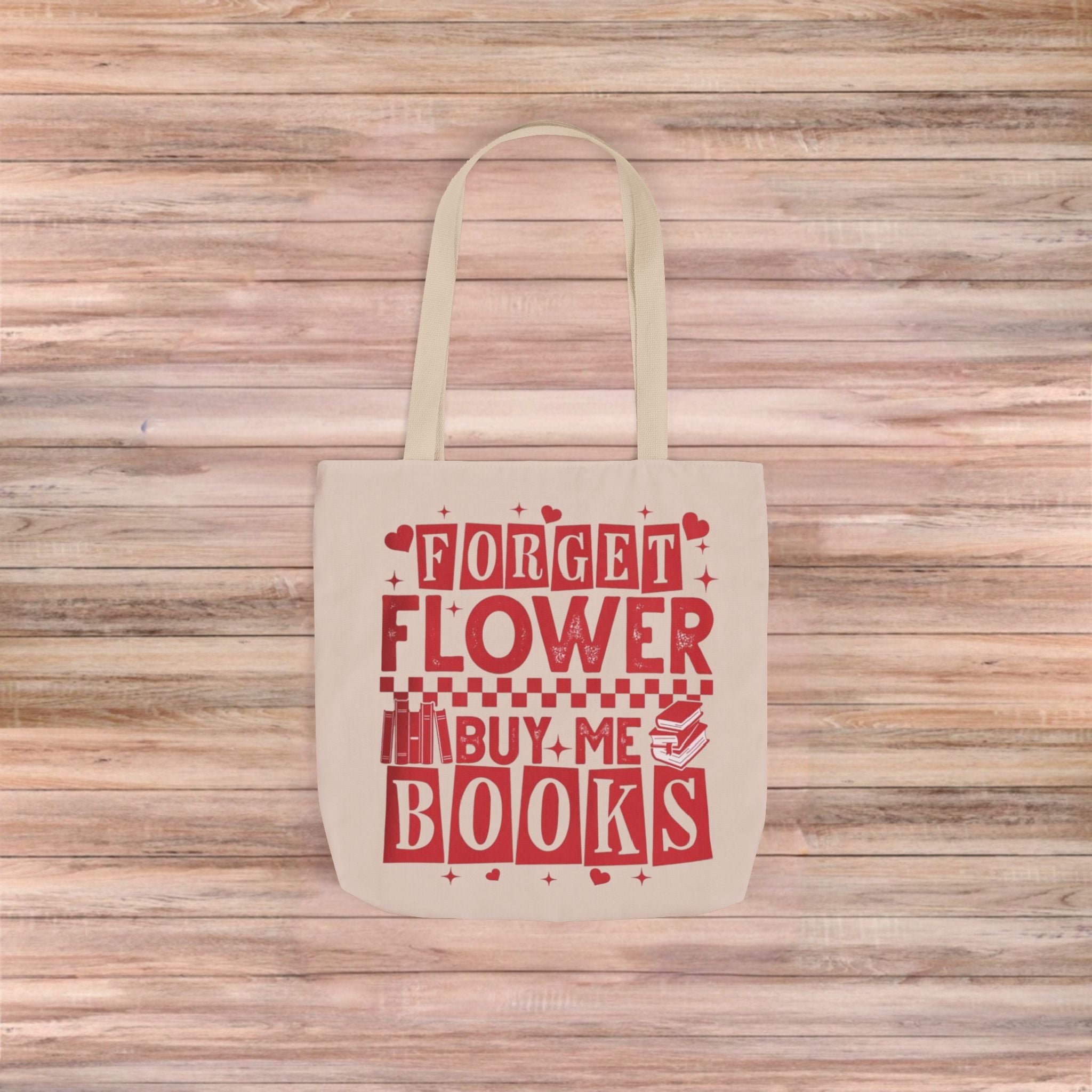 Forgot Flower Buy Me Books Tote Bag