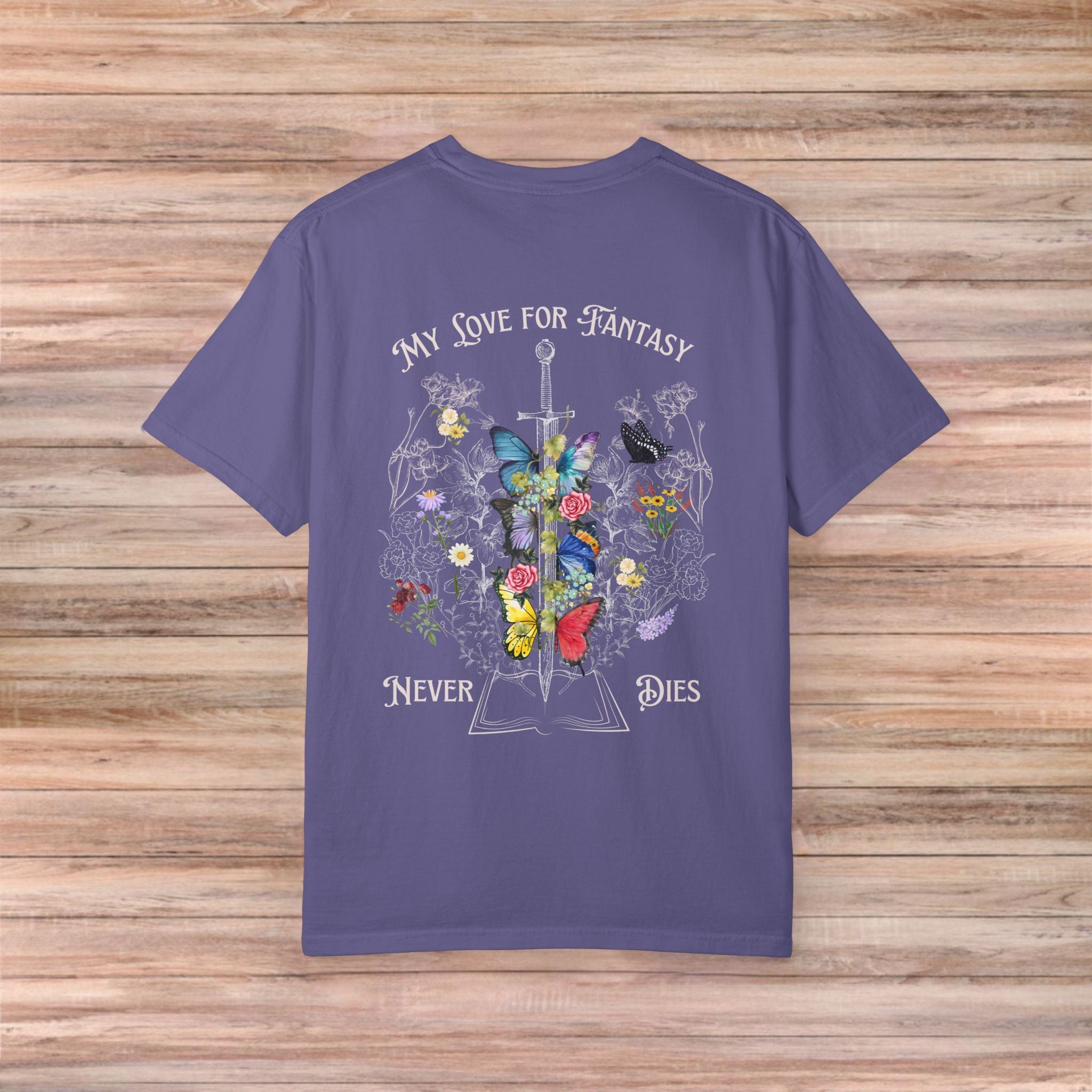 My Love For Fantasy Never Dies Tshirt (Light Design)