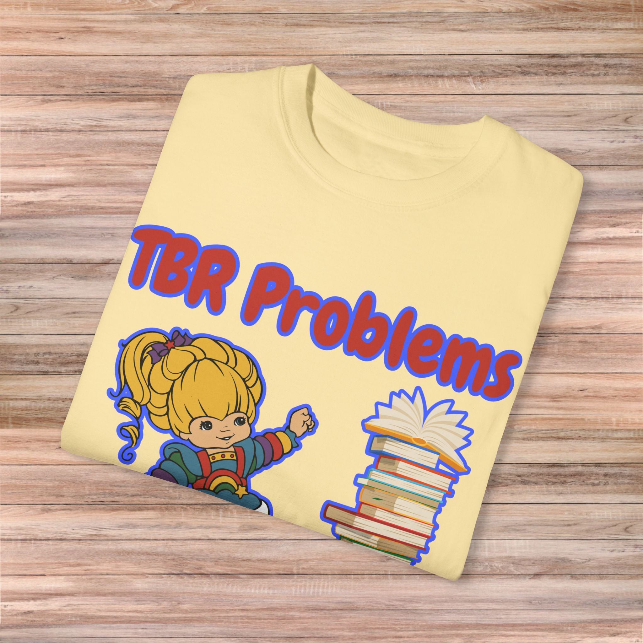 TBR Problems Tshirt