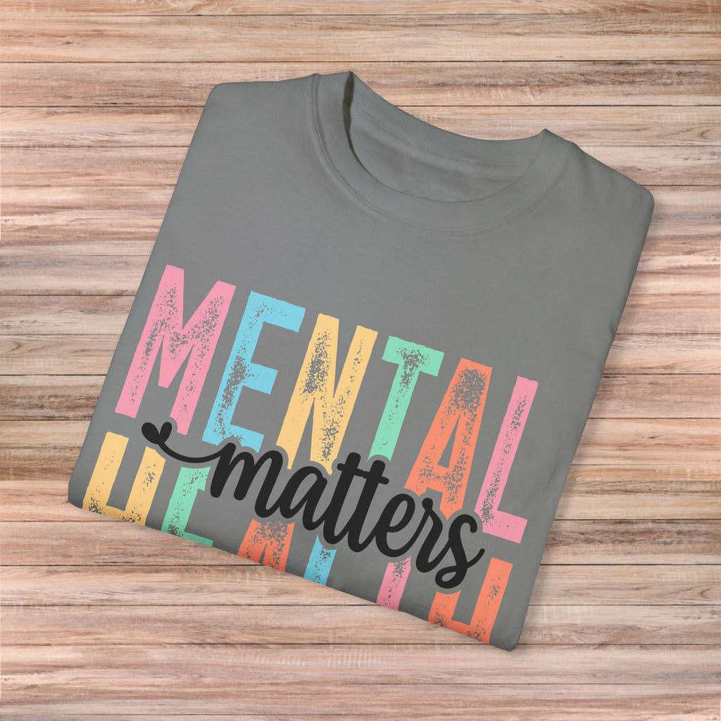 Mental Health Matters Tshirt