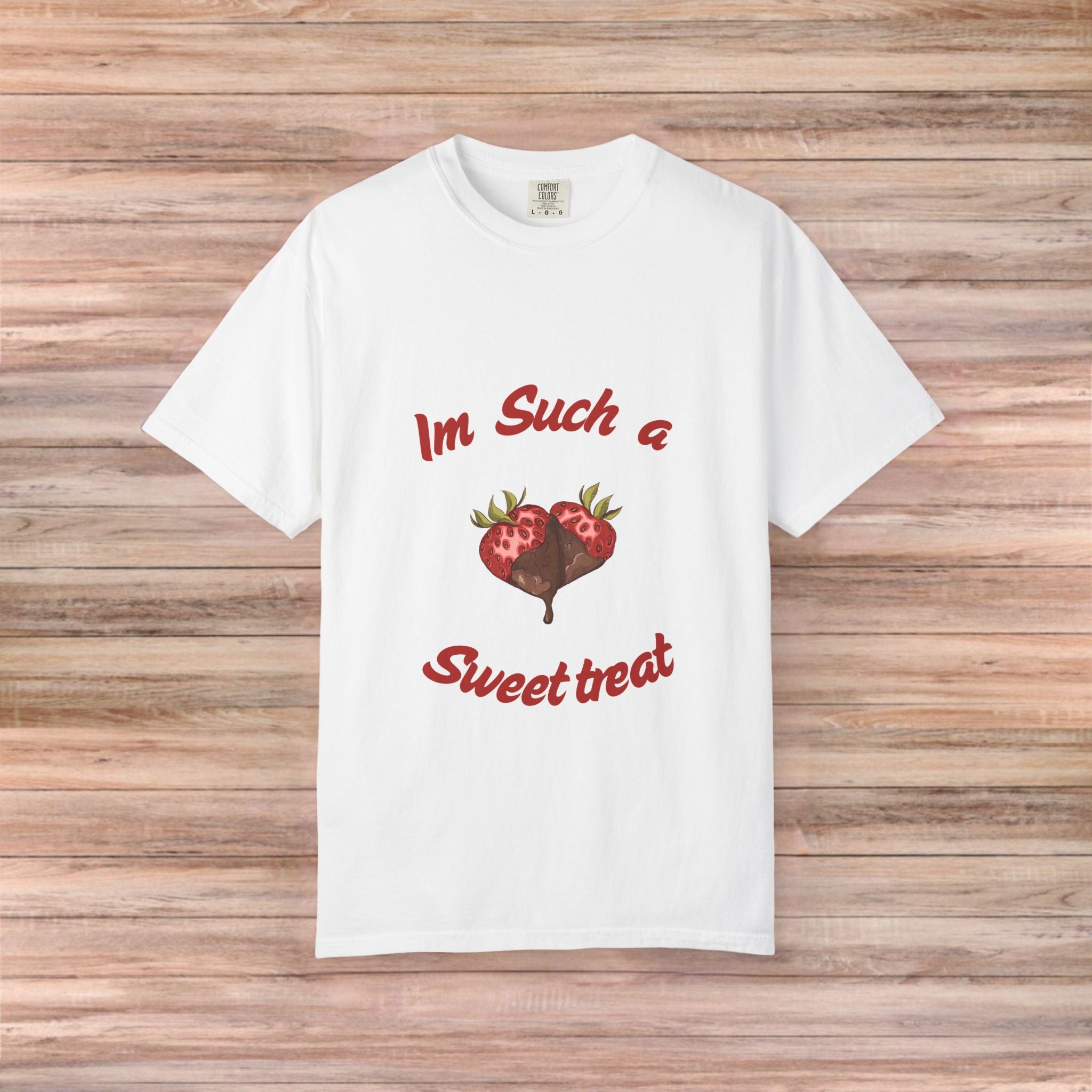 Im Such a Sweet treat Tshirt