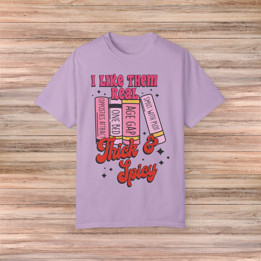 I Like Them Real Thick Tshirt