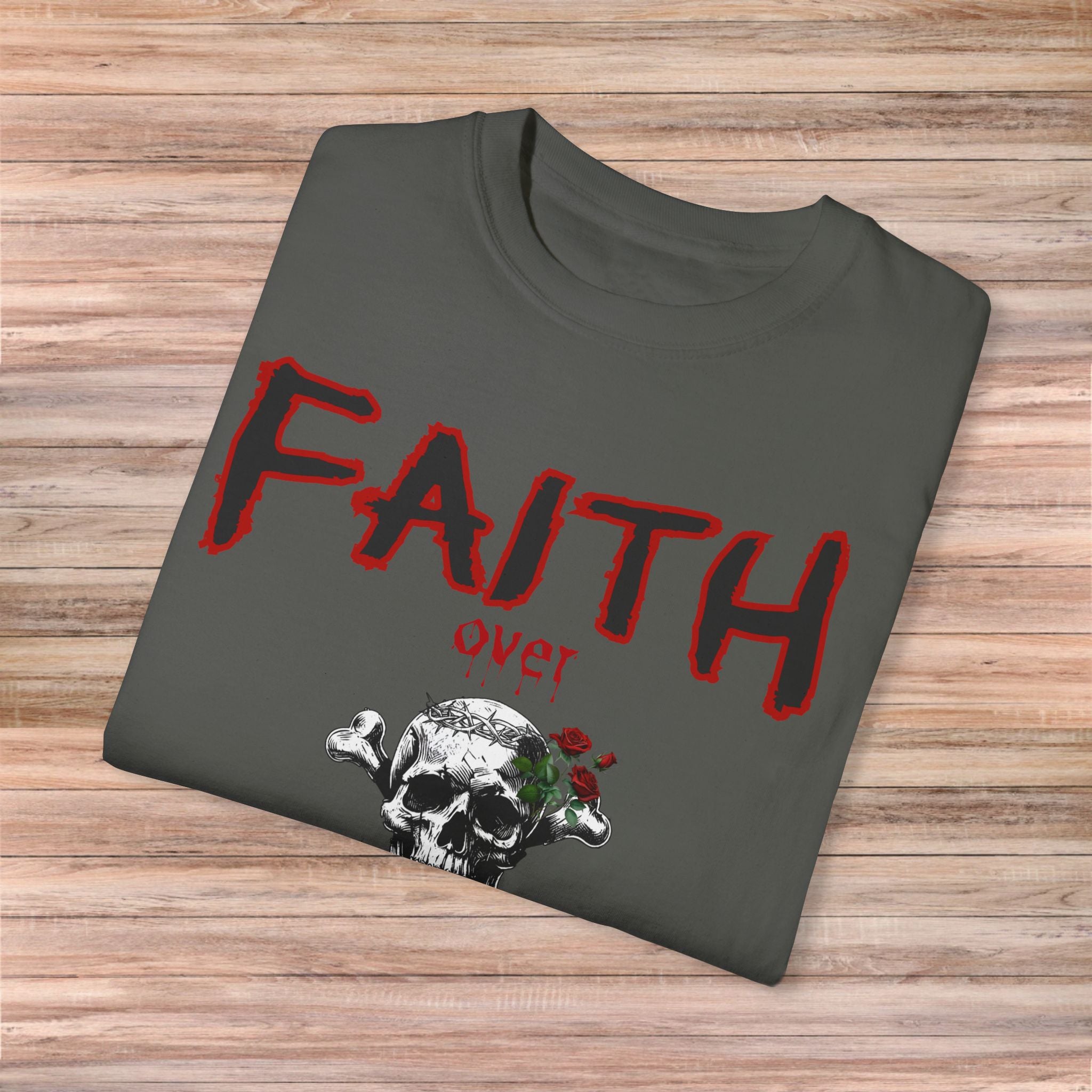 FAITH over FEAR Skull Tshirt