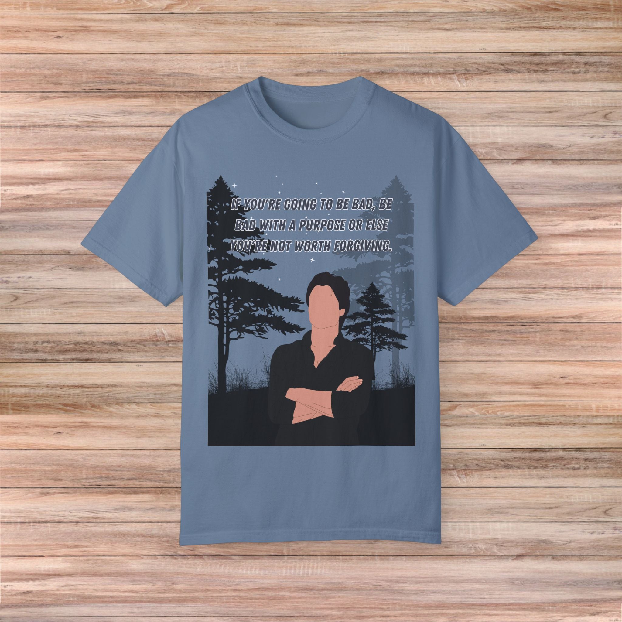 If You're Going to Be Bad Damon Tshirt
