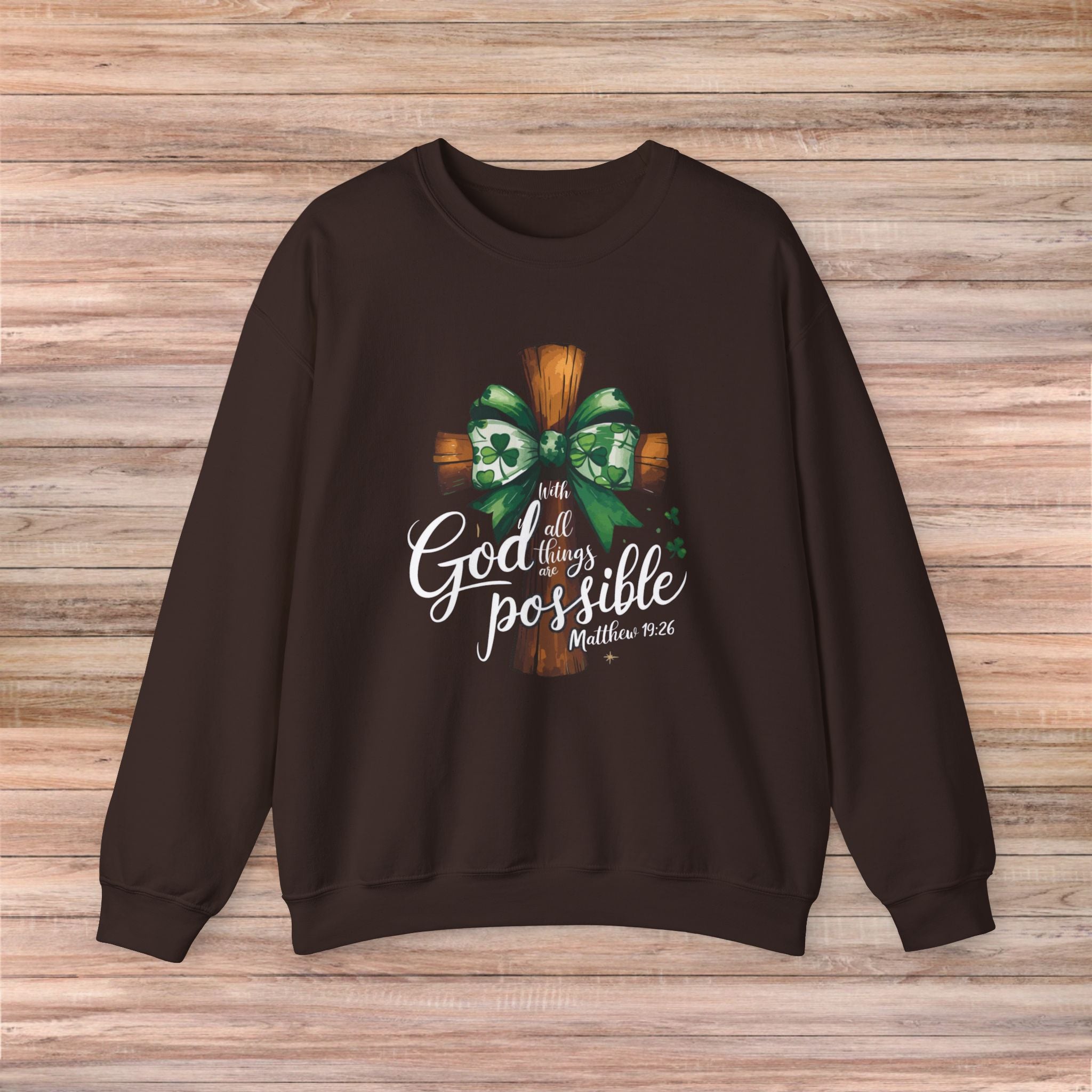 With God all things are Possible Sweater