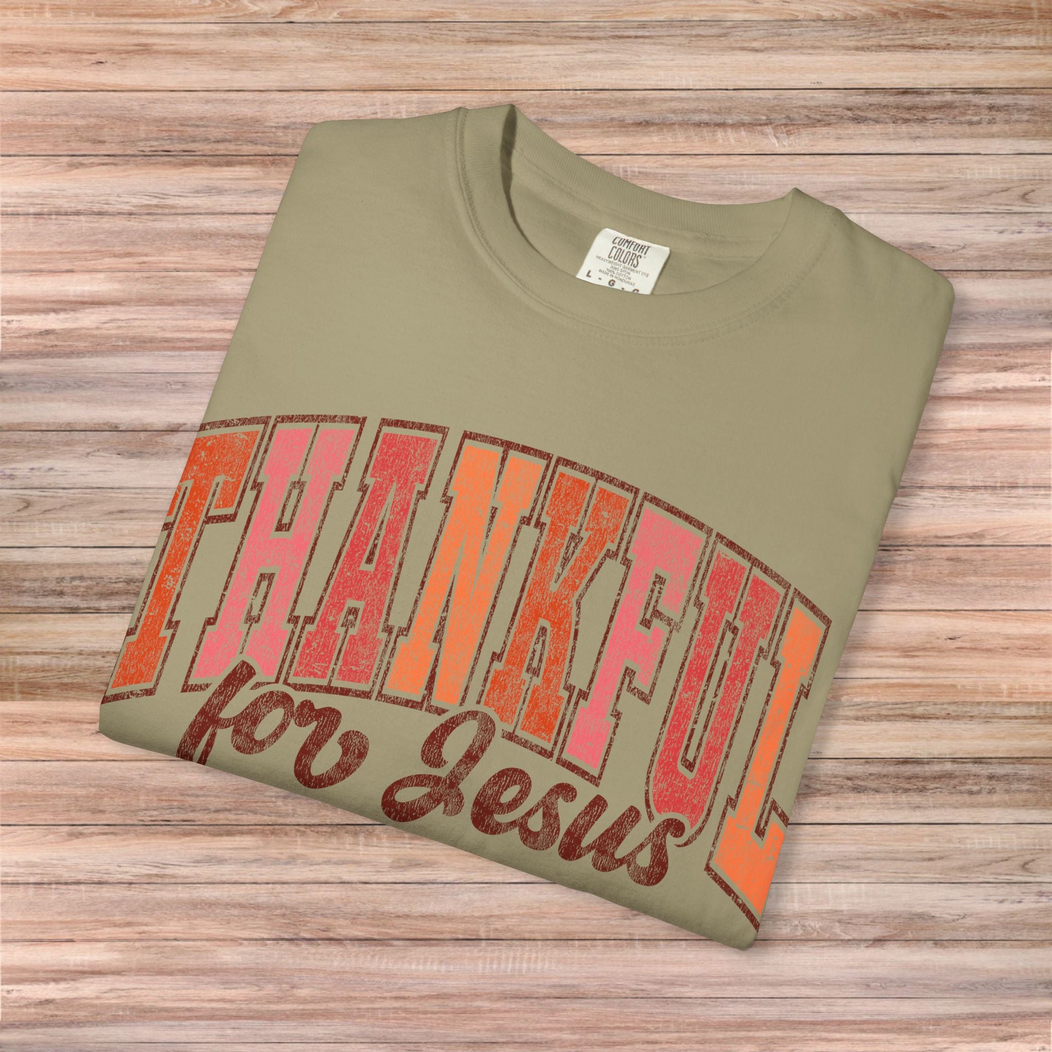 Thankful for Jesus Tshirt