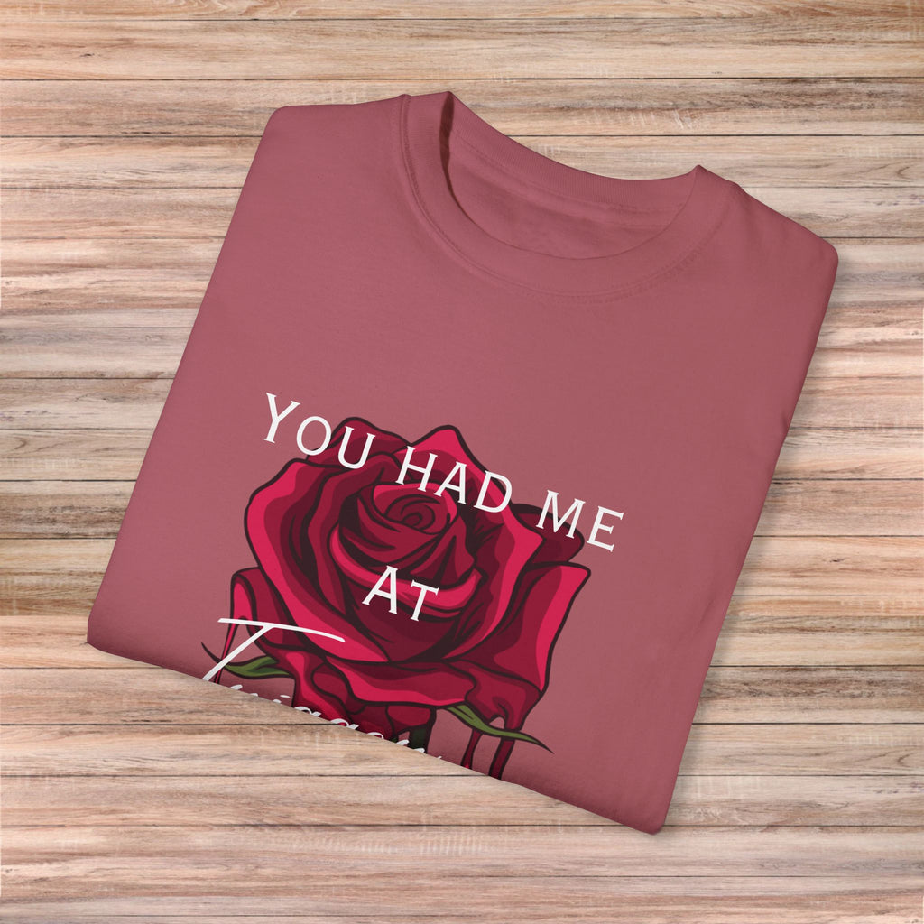 You Had Me at Trigger Warning Rose Tshirt