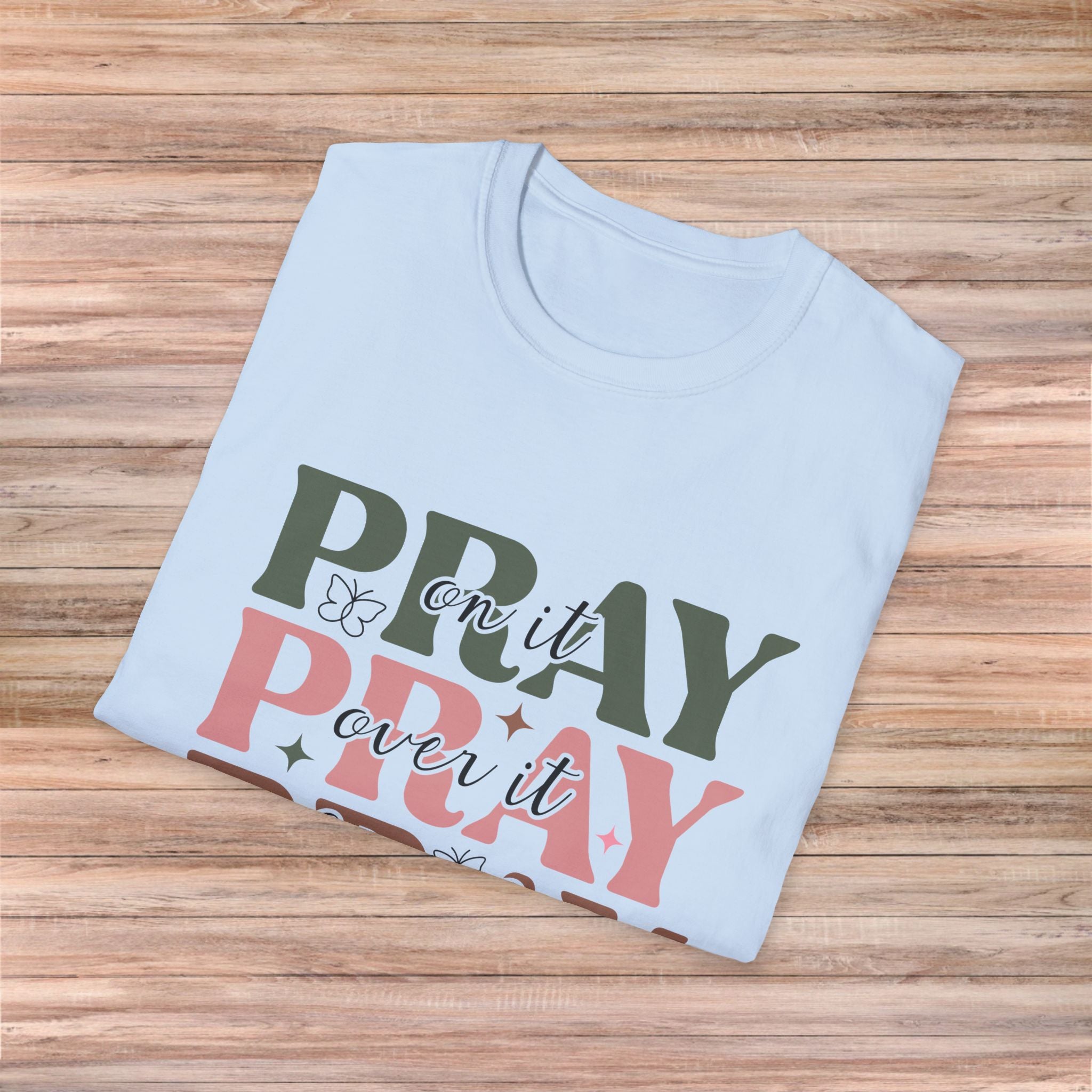Pray It, Cover It, Throw it Tshirt