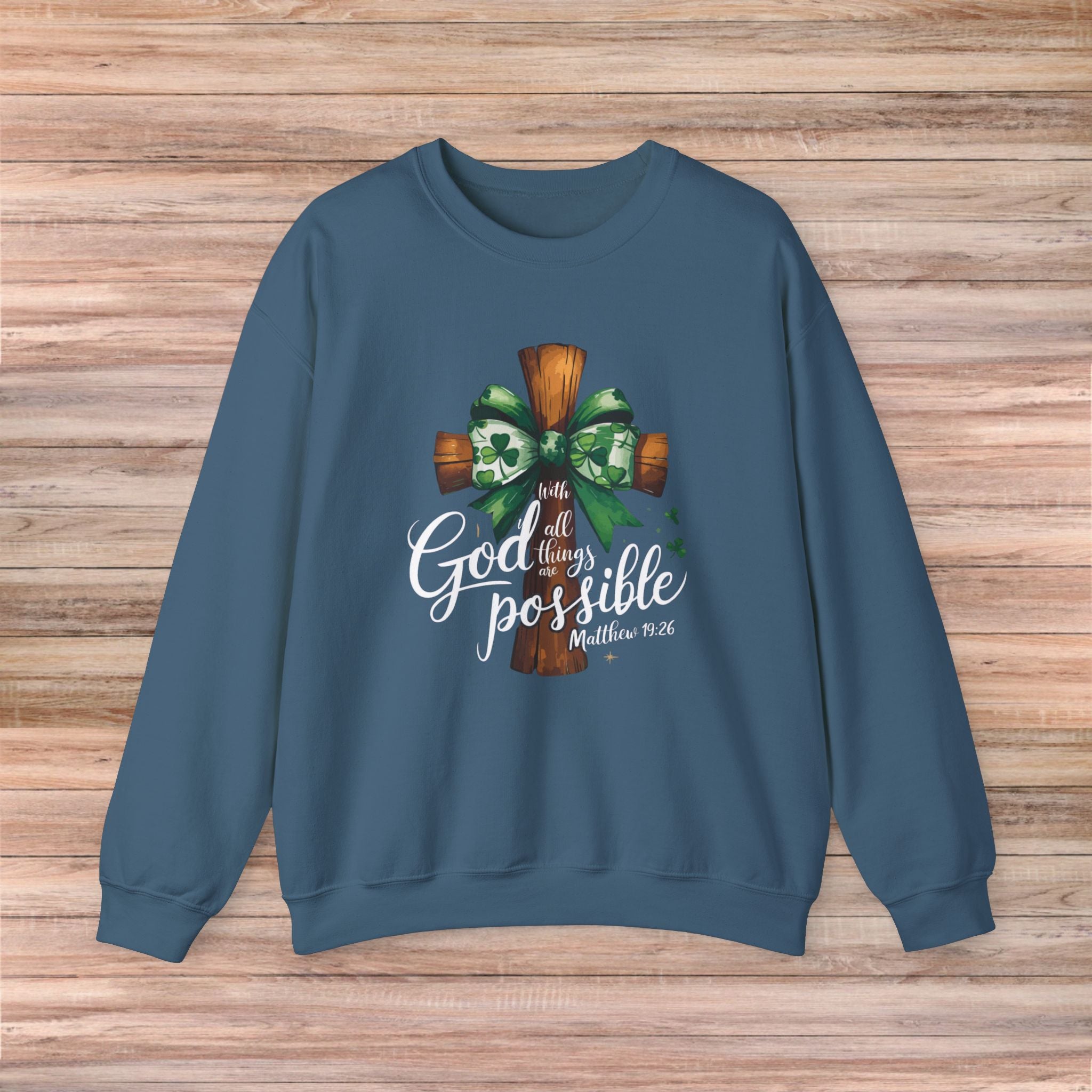 With God all things are Possible Sweater