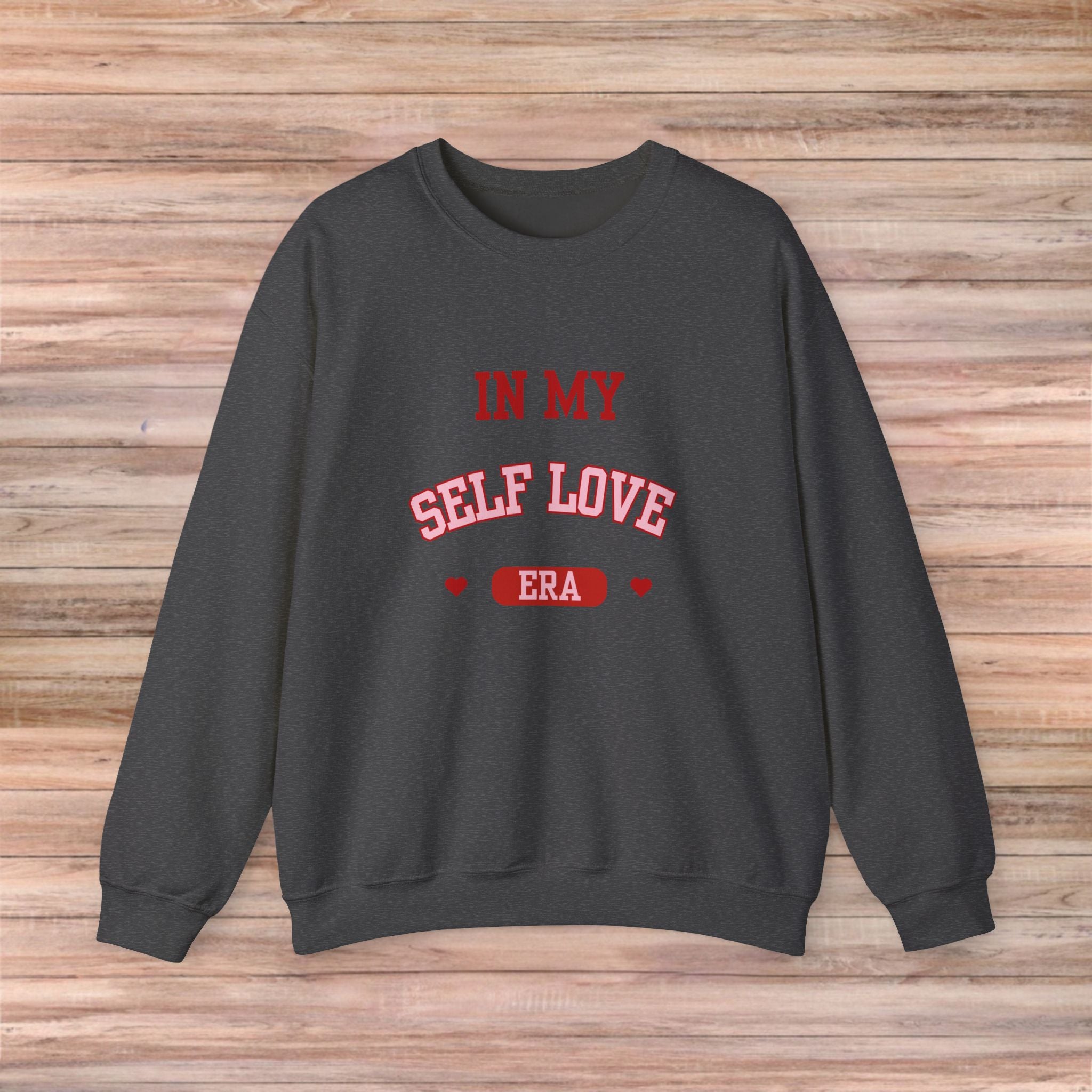In My SELF LOVE Era Sweater