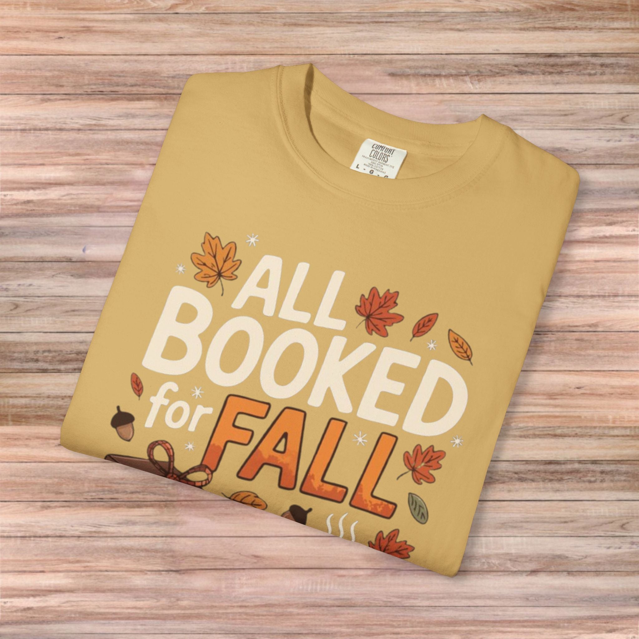 All Booked for Fall Tshirt