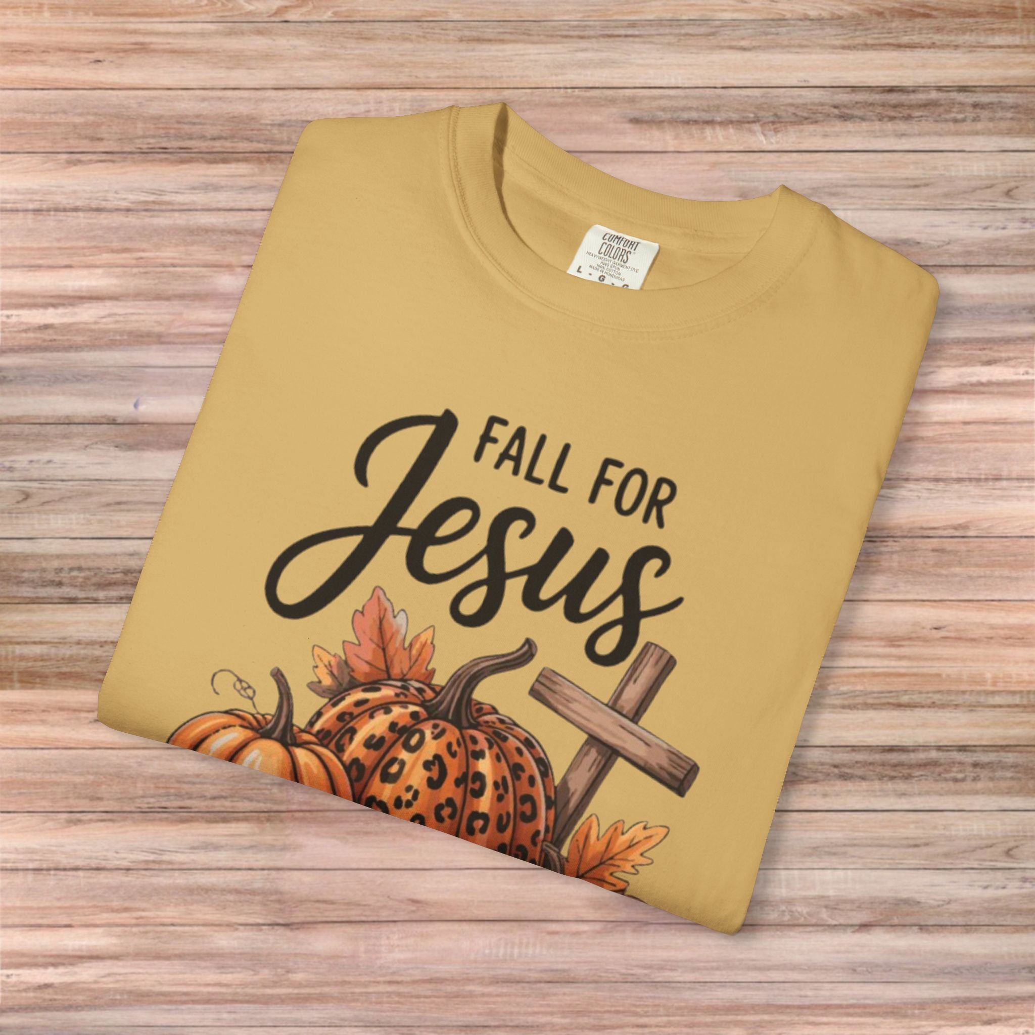 Fall For Jesus He Never Leaves Tshirt
