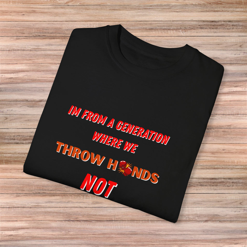 I’m from a Generation Tshirt