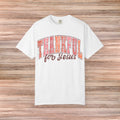 Thankful for Jesus Tshirt