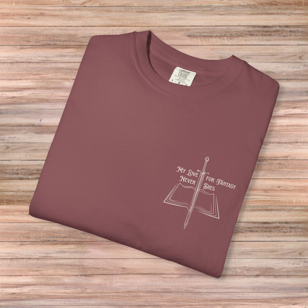 My Love For Fantasy Never Dies Tshirt (Light Design)