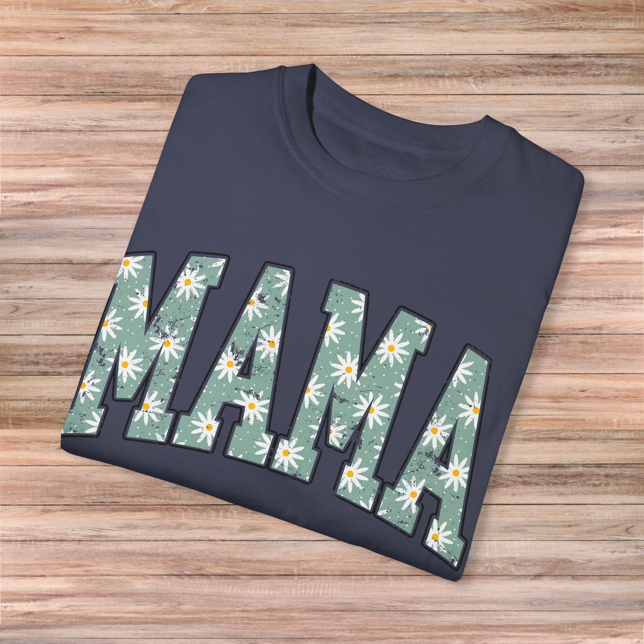MAMA Daisy Tshirt