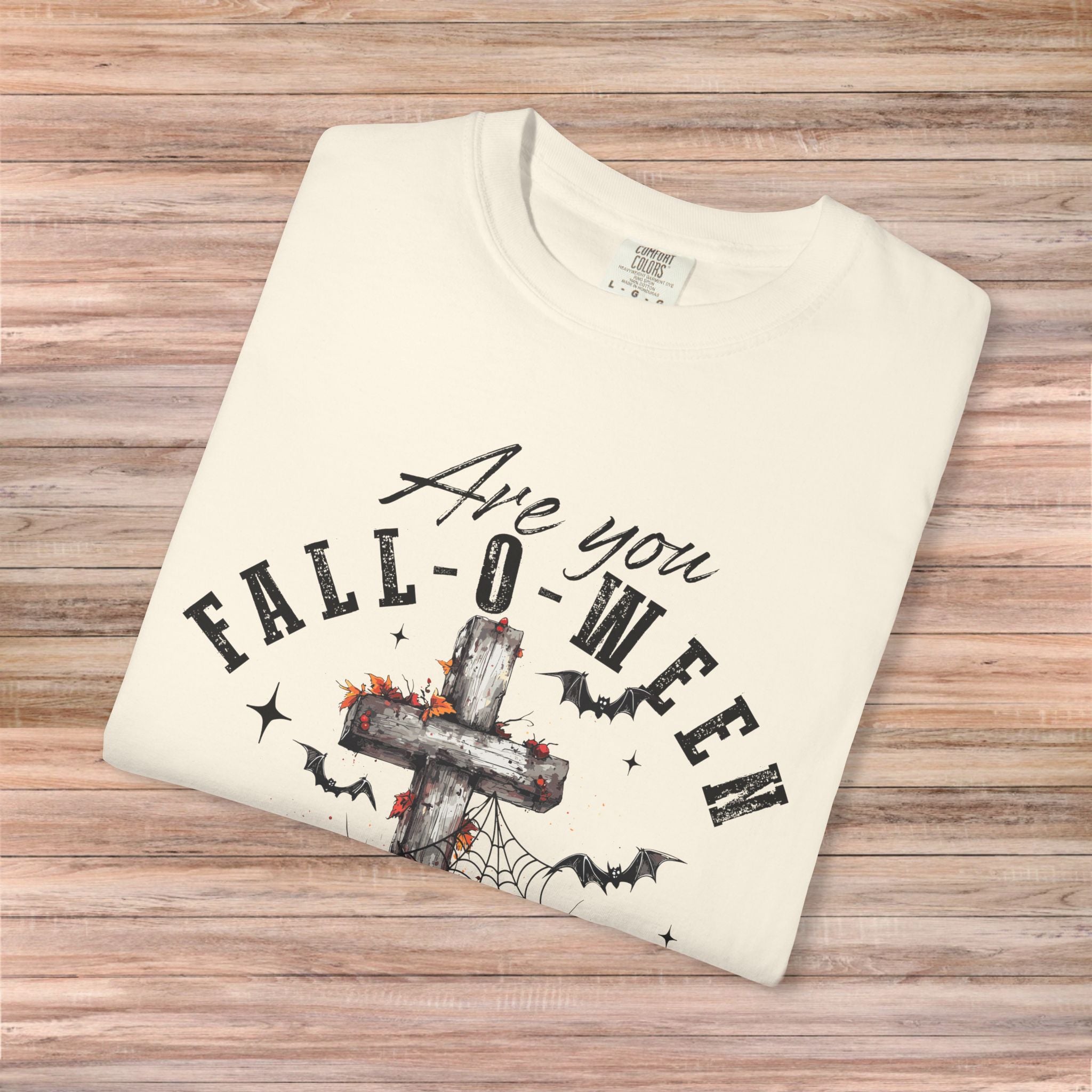 Are You Fall-O-Ween Tshirt