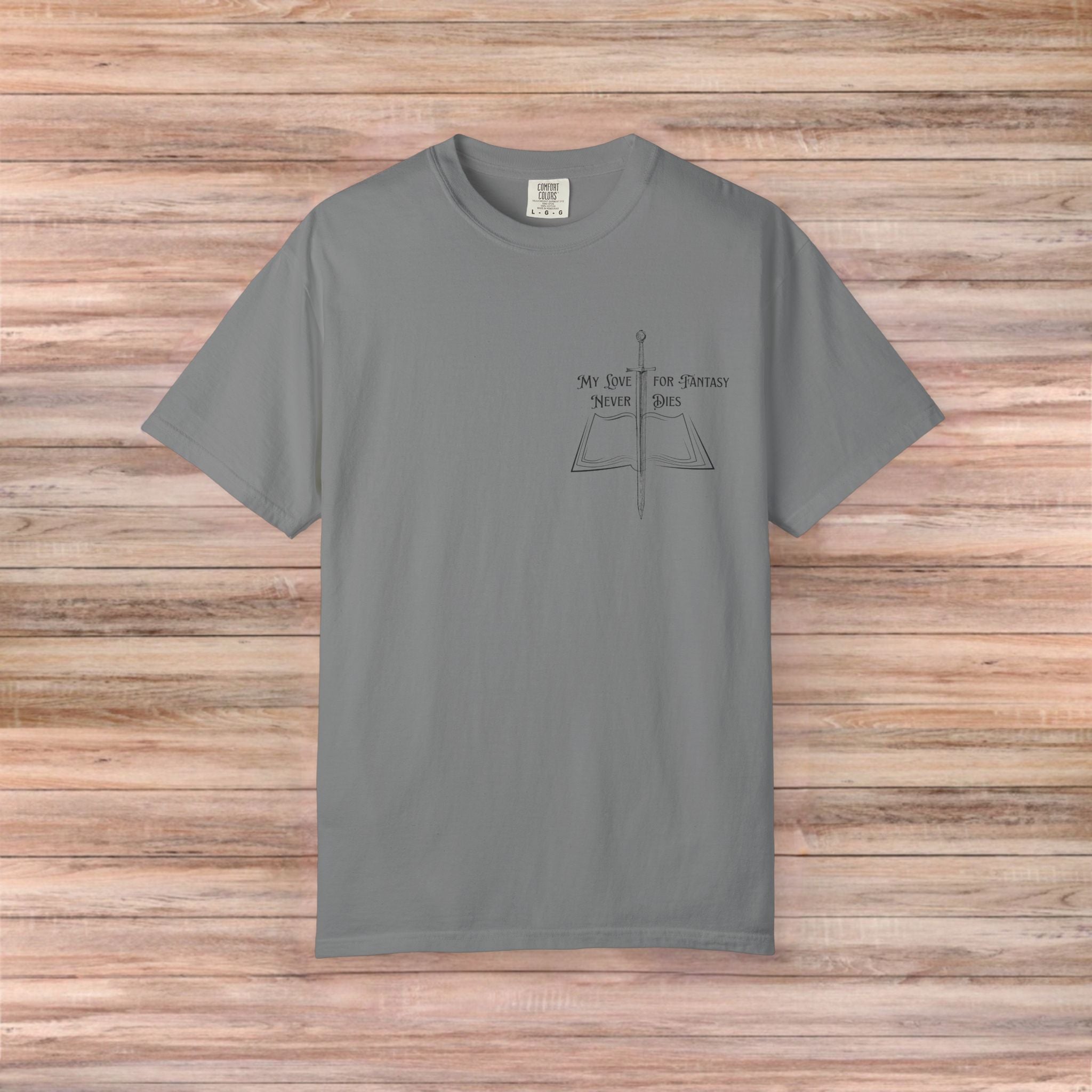 My Love For Fantasy Never Dies Tshirt (Dark Design)