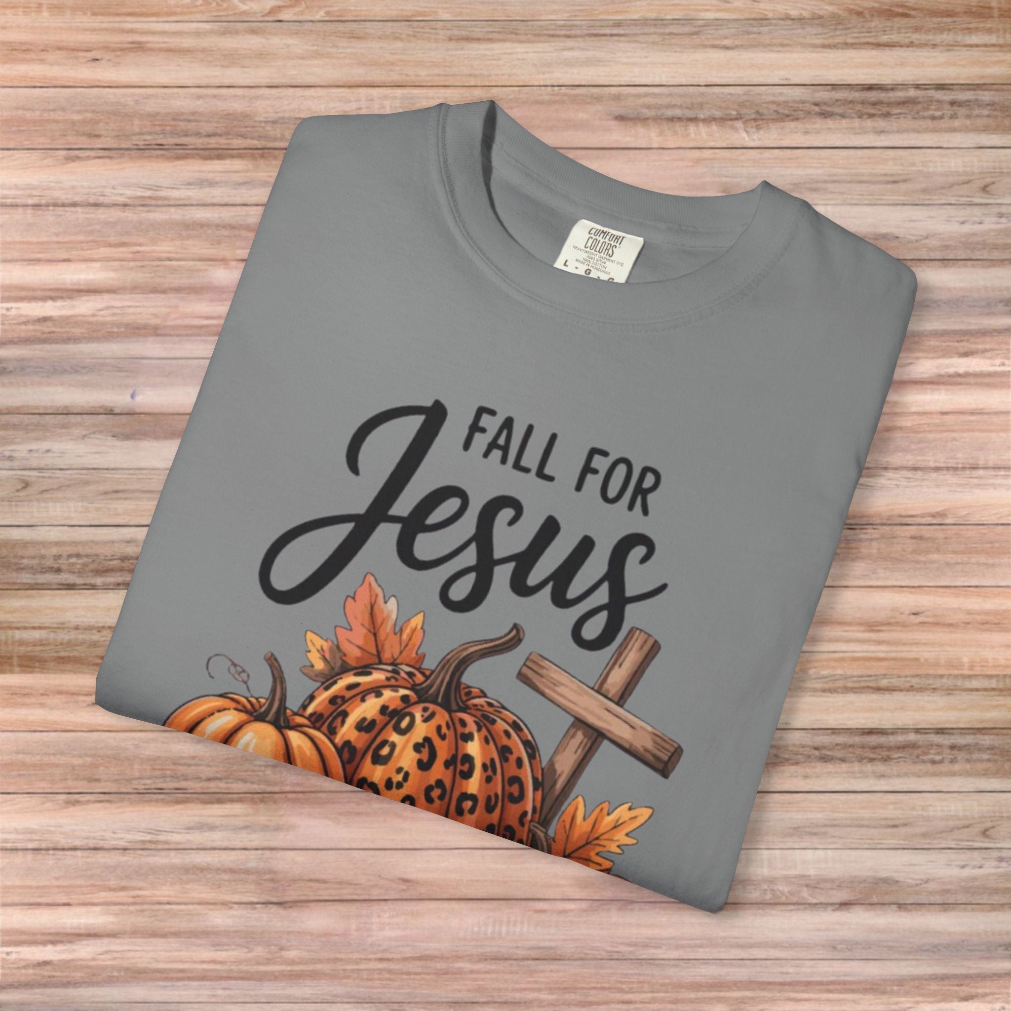Fall For Jesus He Never Leaves Tshirt