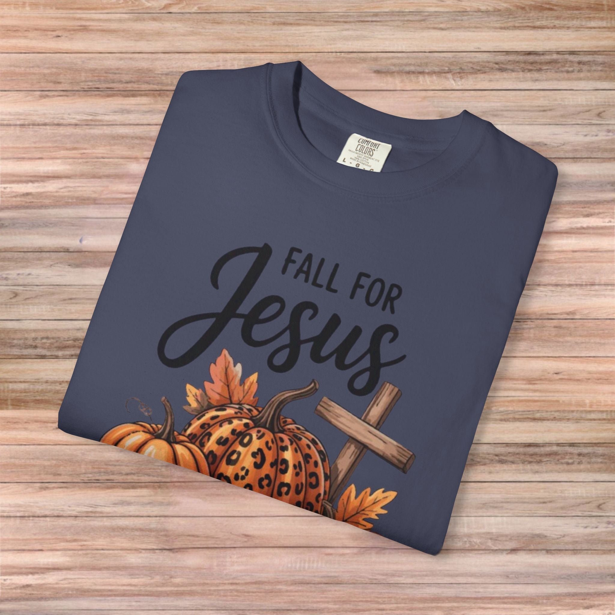 Fall For Jesus He Never Leaves Tshirt
