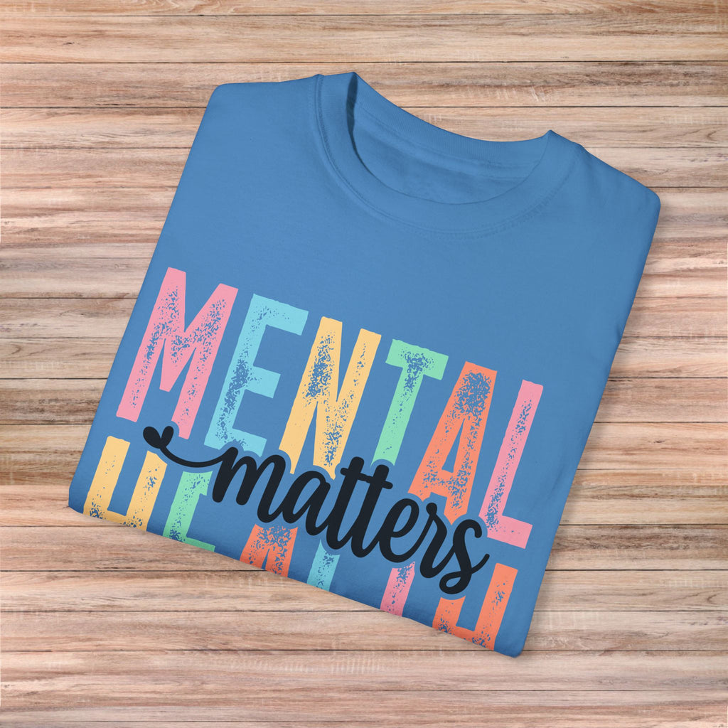 Mental Health Matters Tshirt