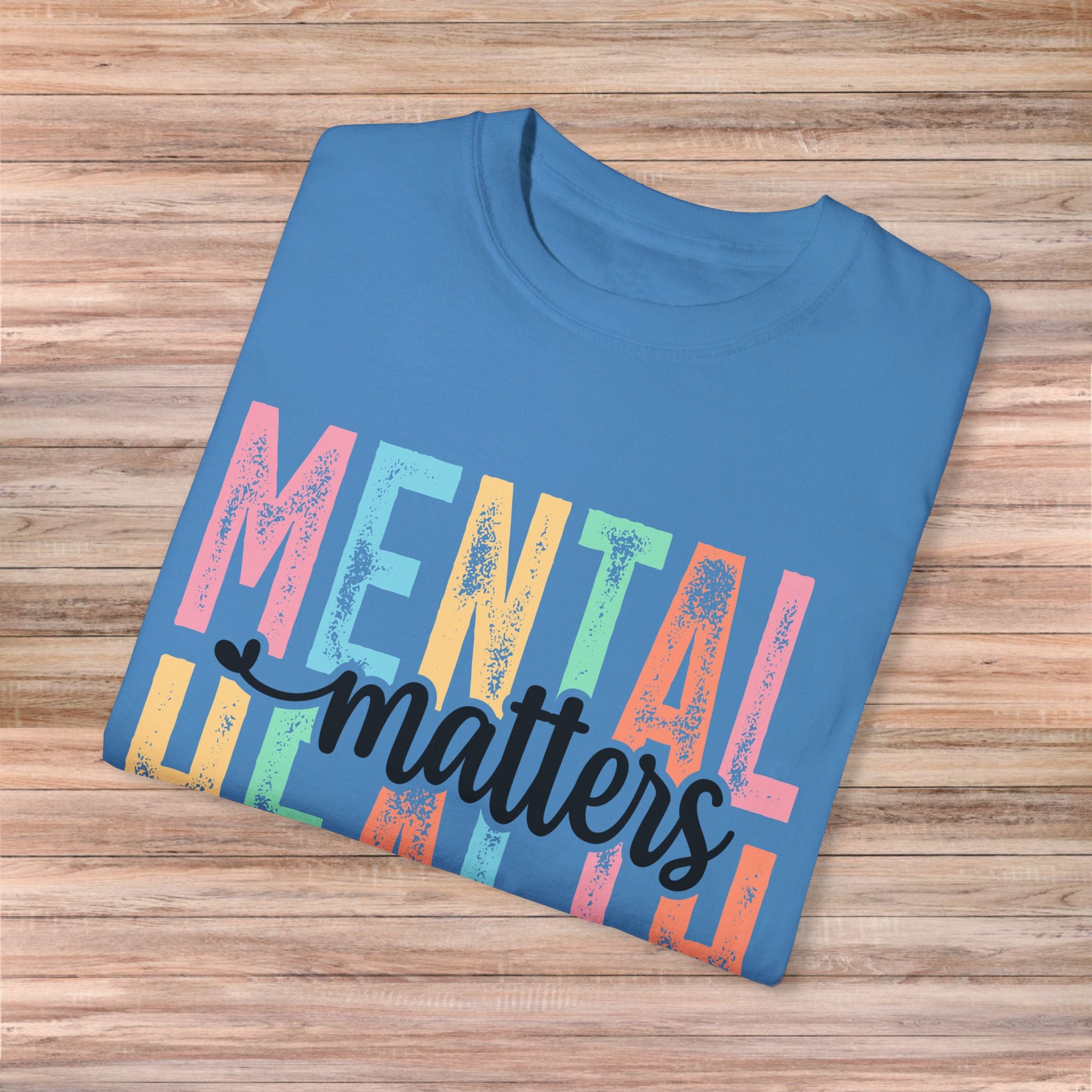 Mental Health Matters Tshirt