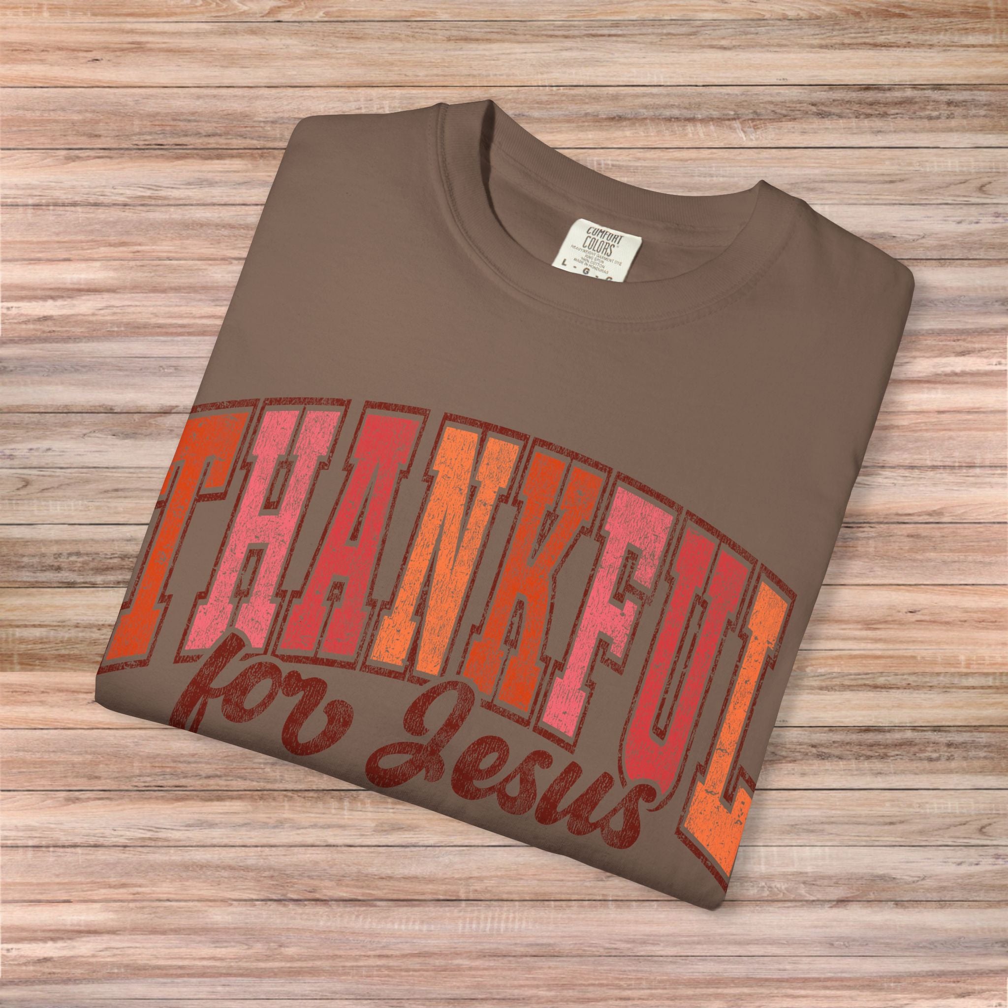 Thankful for Jesus Tshirt