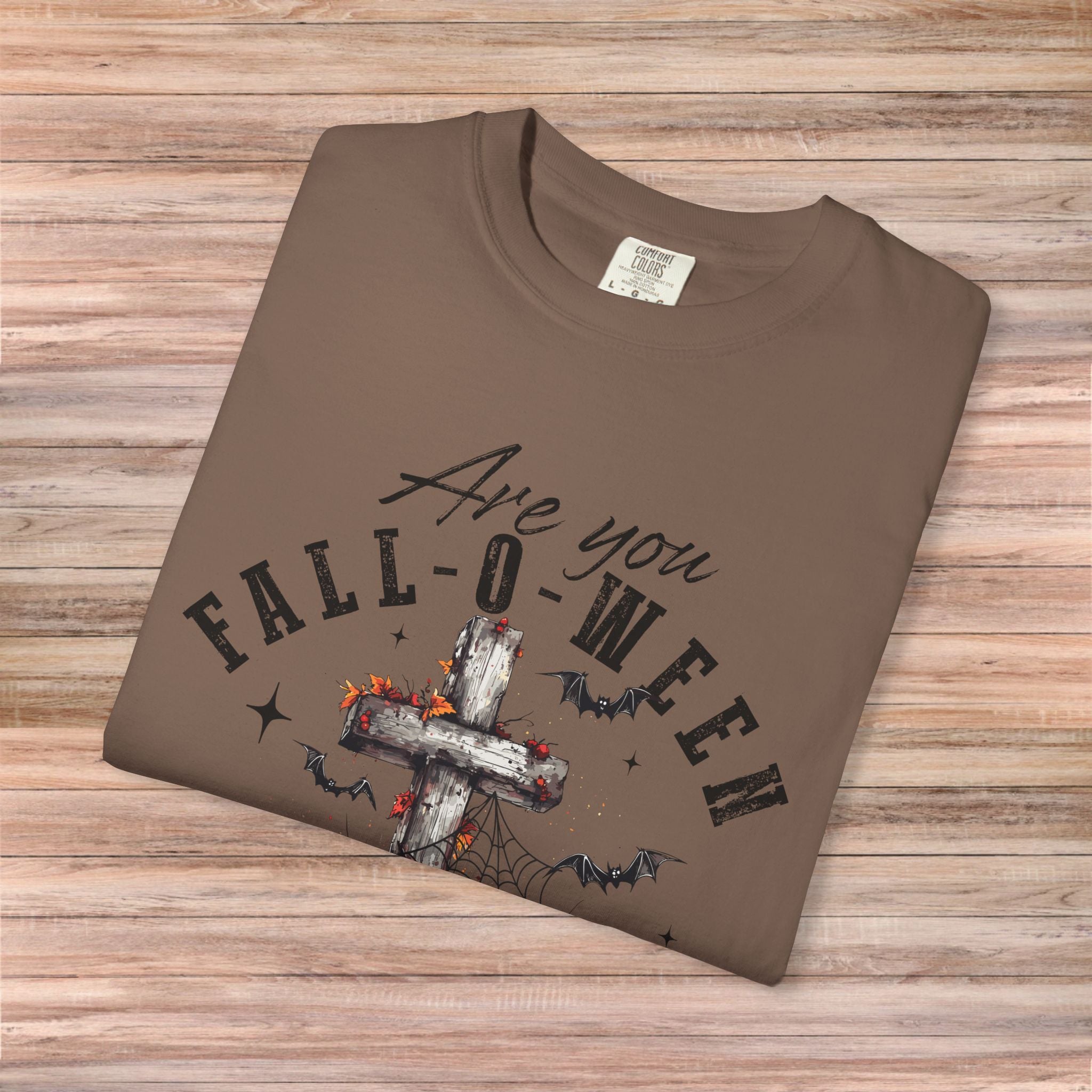 Are You Fall-O-Ween Tshirt