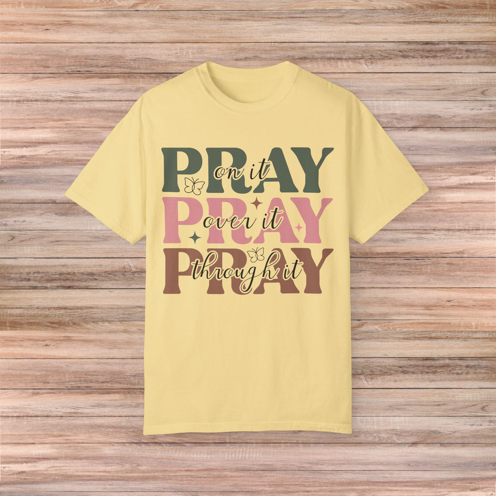 Pray for Faith and Positivity Tshirt