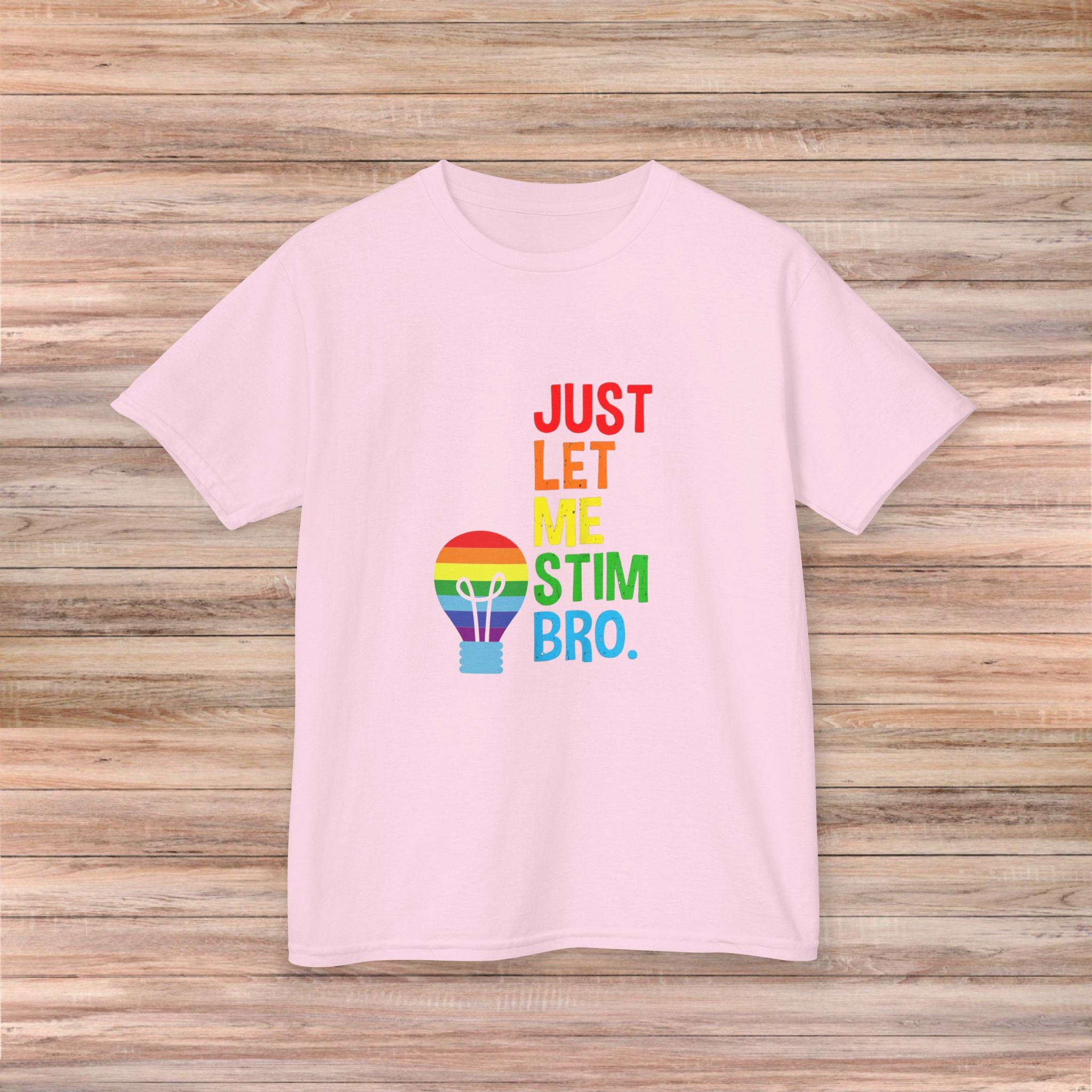 Just Let Me Stim Bro Youth Tshirt