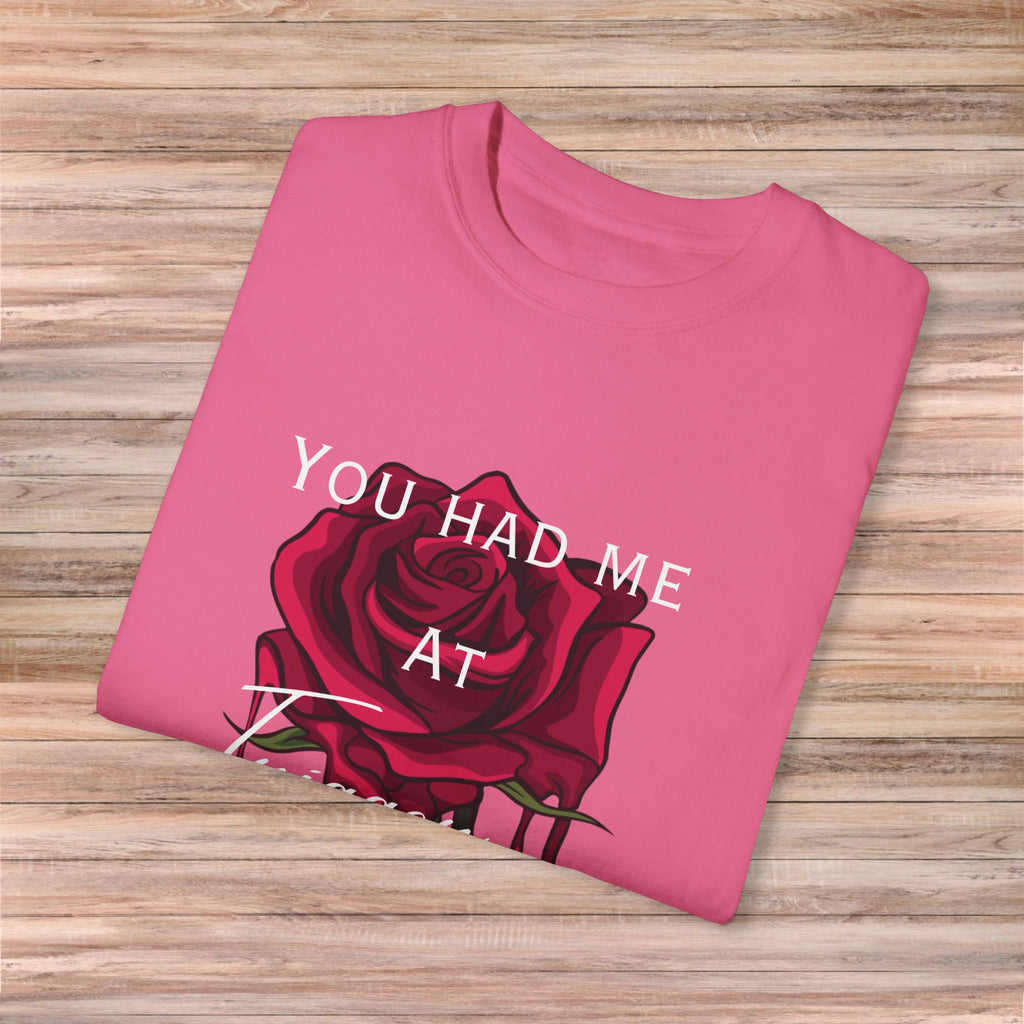 You Had Me at Trigger Warning Rose Tshirt
