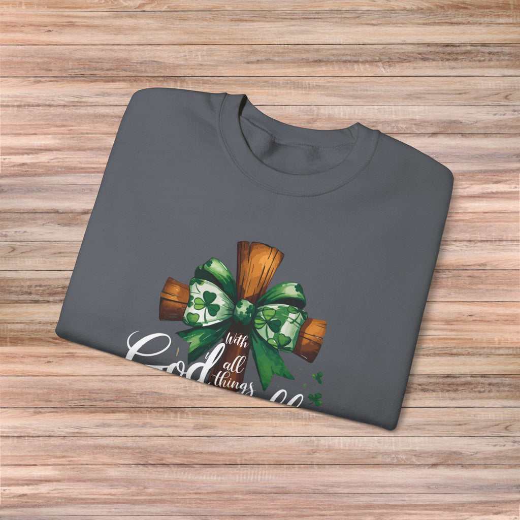 With God all things are Possible Sweater