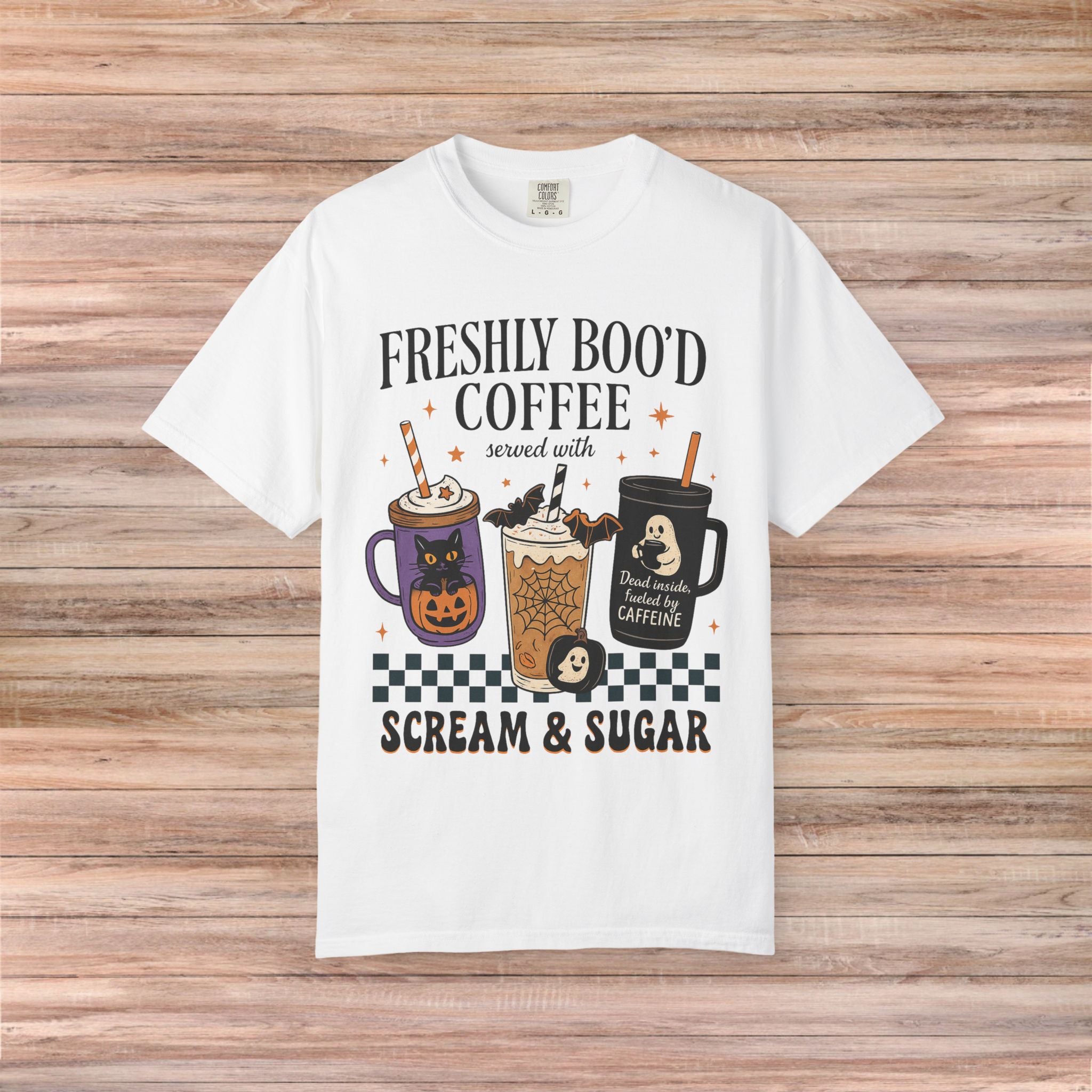 Freshly Boo’d Coffee Scream & Sugar Tshirt