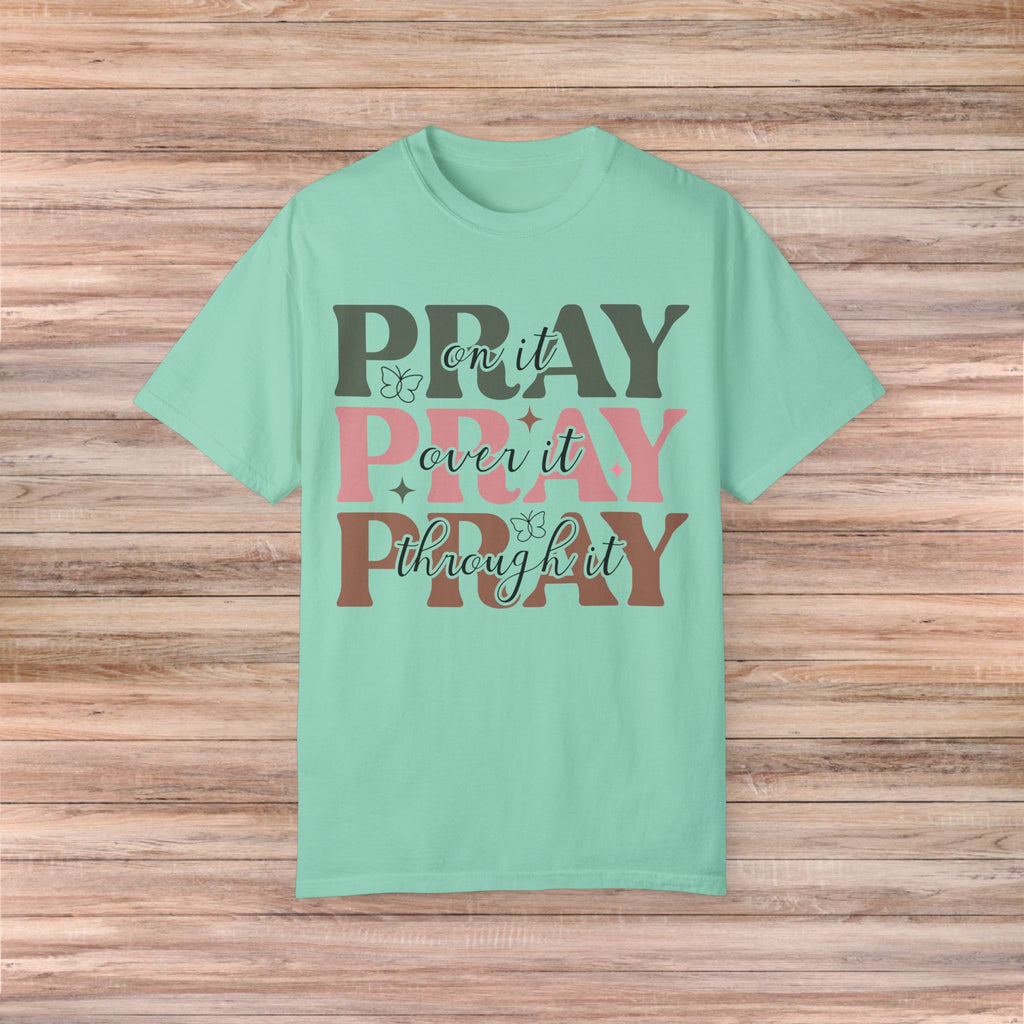 Pray for Faith and Positivity Tshirt