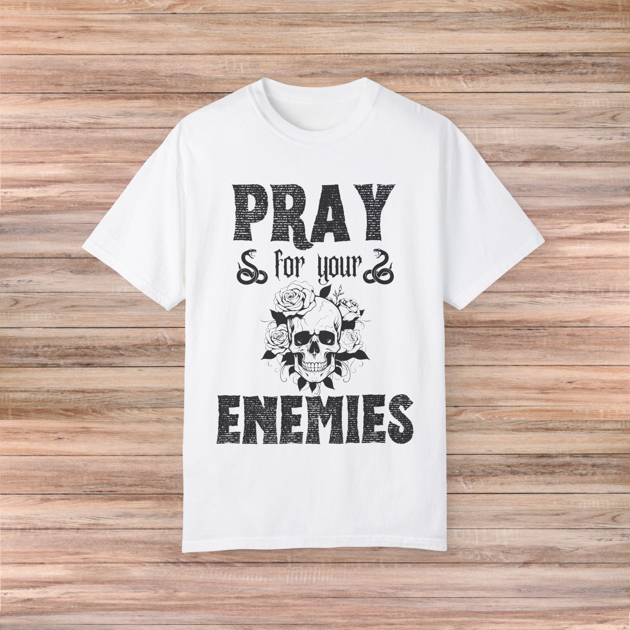 Pray for Your Enemies Skull Tshirt