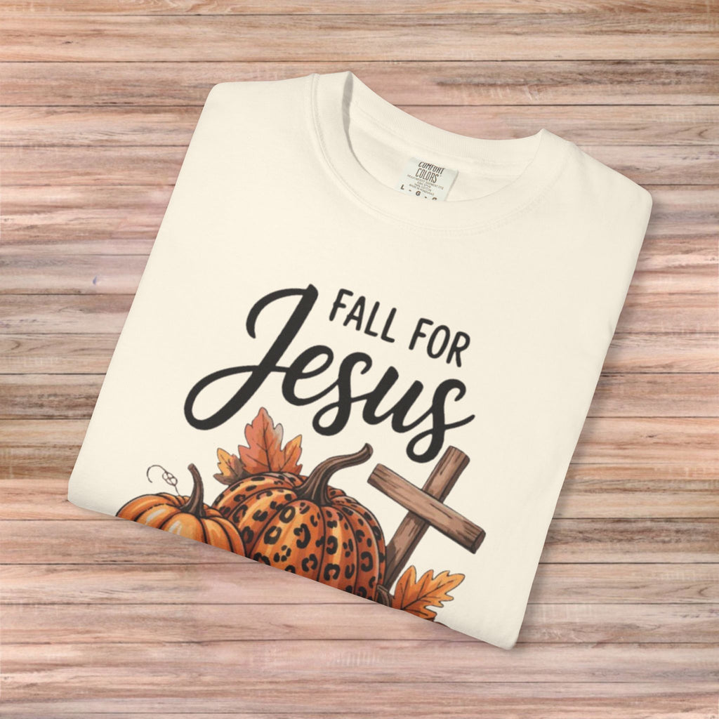 Fall For Jesus He Never Leaves Tshirt