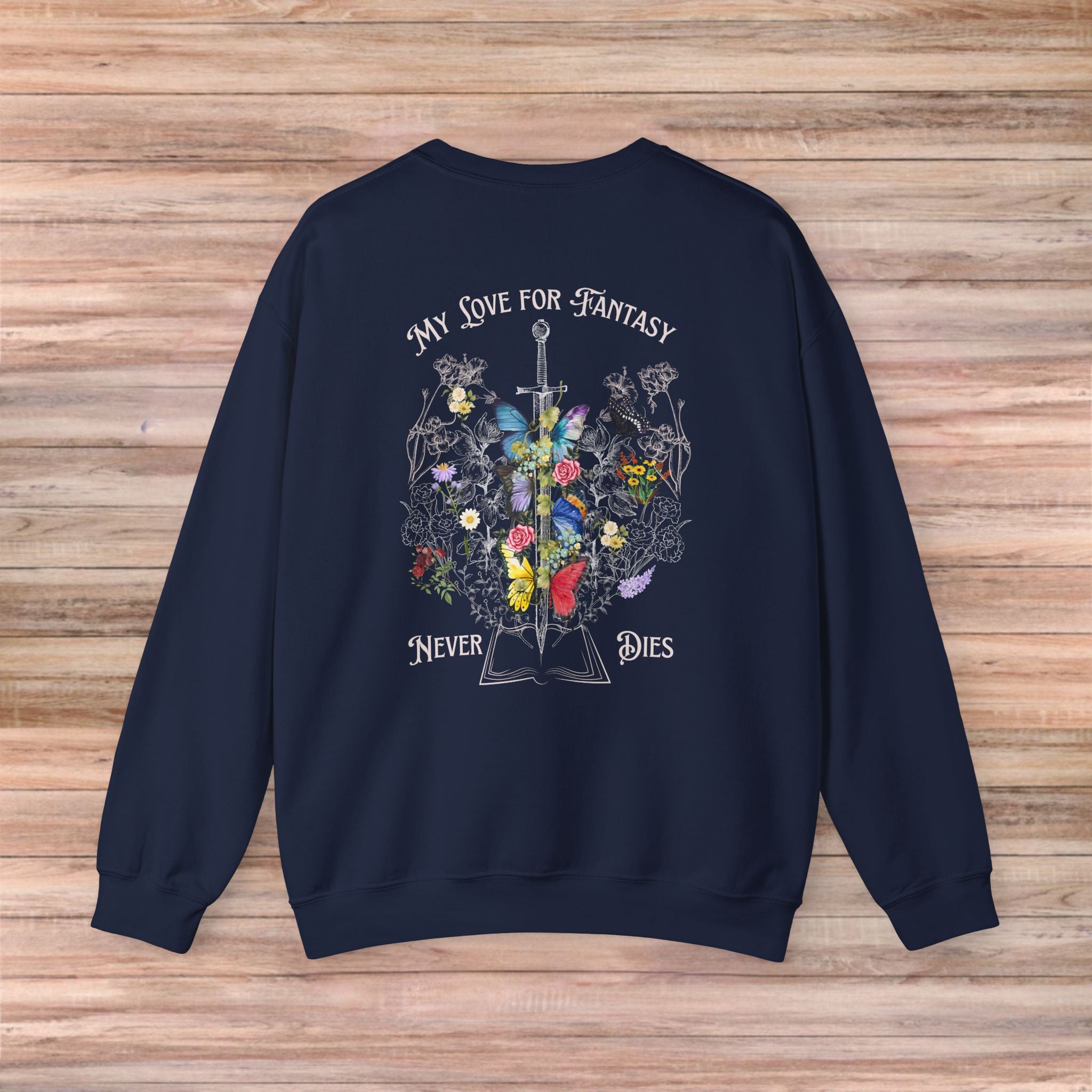 My Love For Fantasy Never Dies Sweater (Light Design)