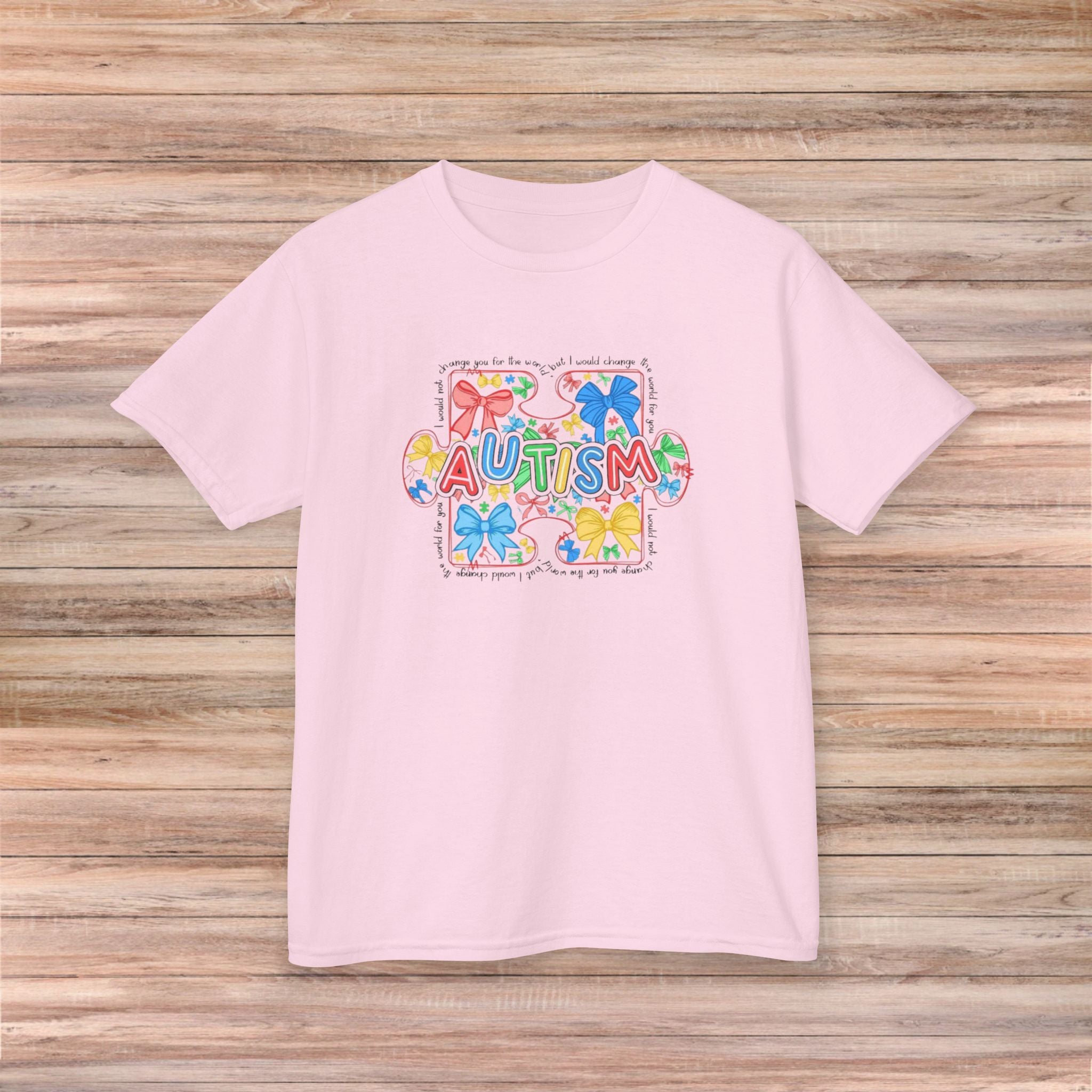 I would not change you for the world Autism Youth Tshirt