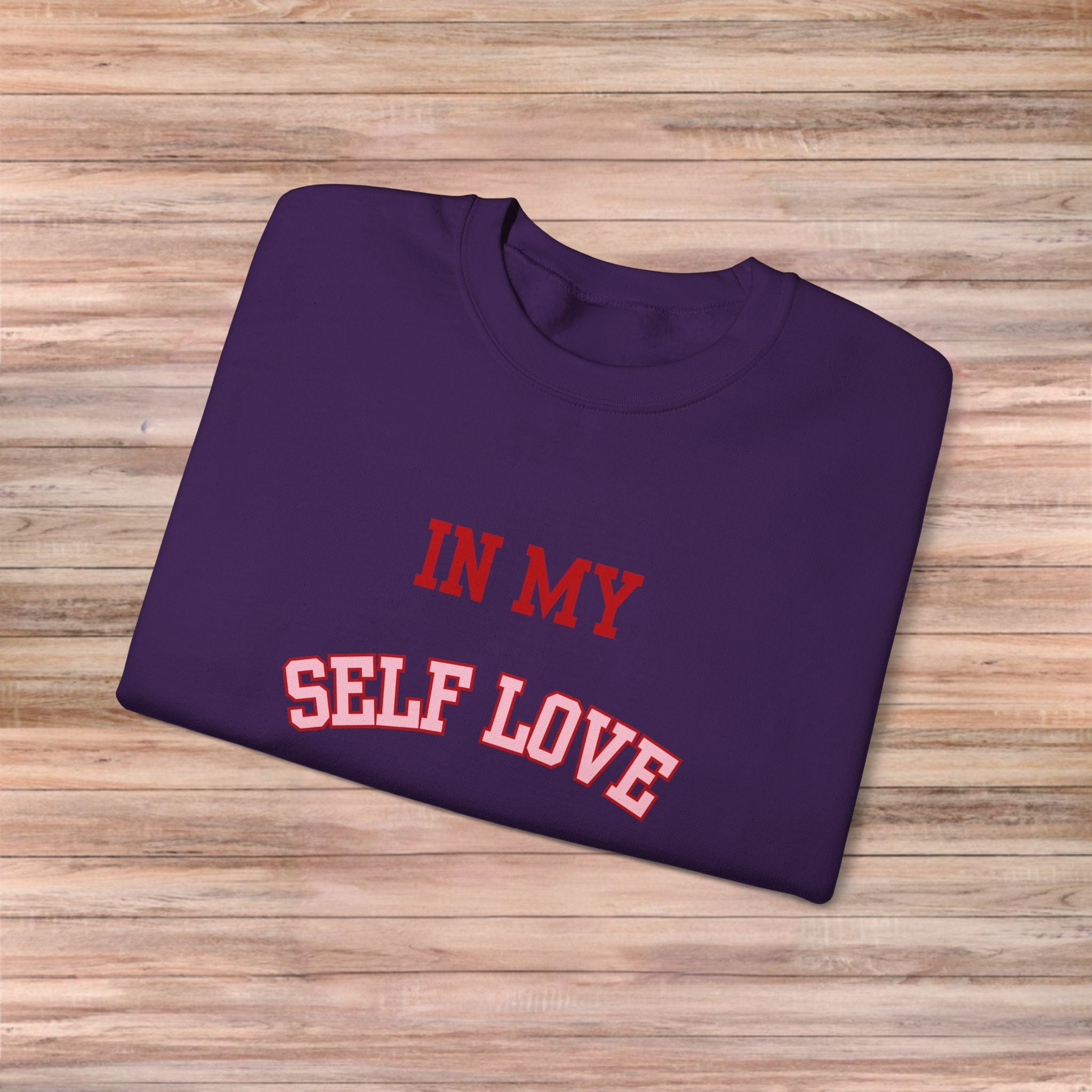 In My SELF LOVE Era Sweater