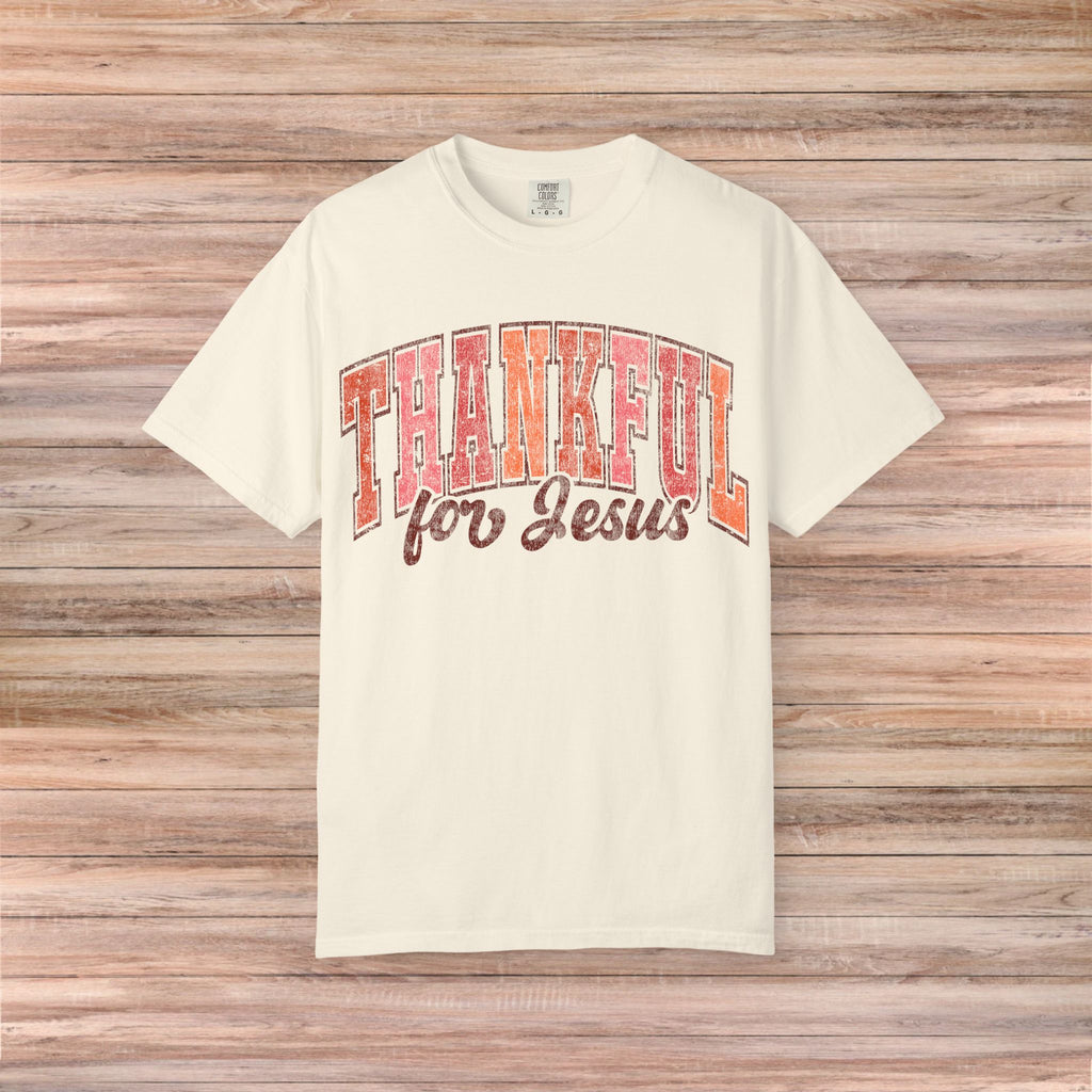 Thankful for Jesus Tshirt
