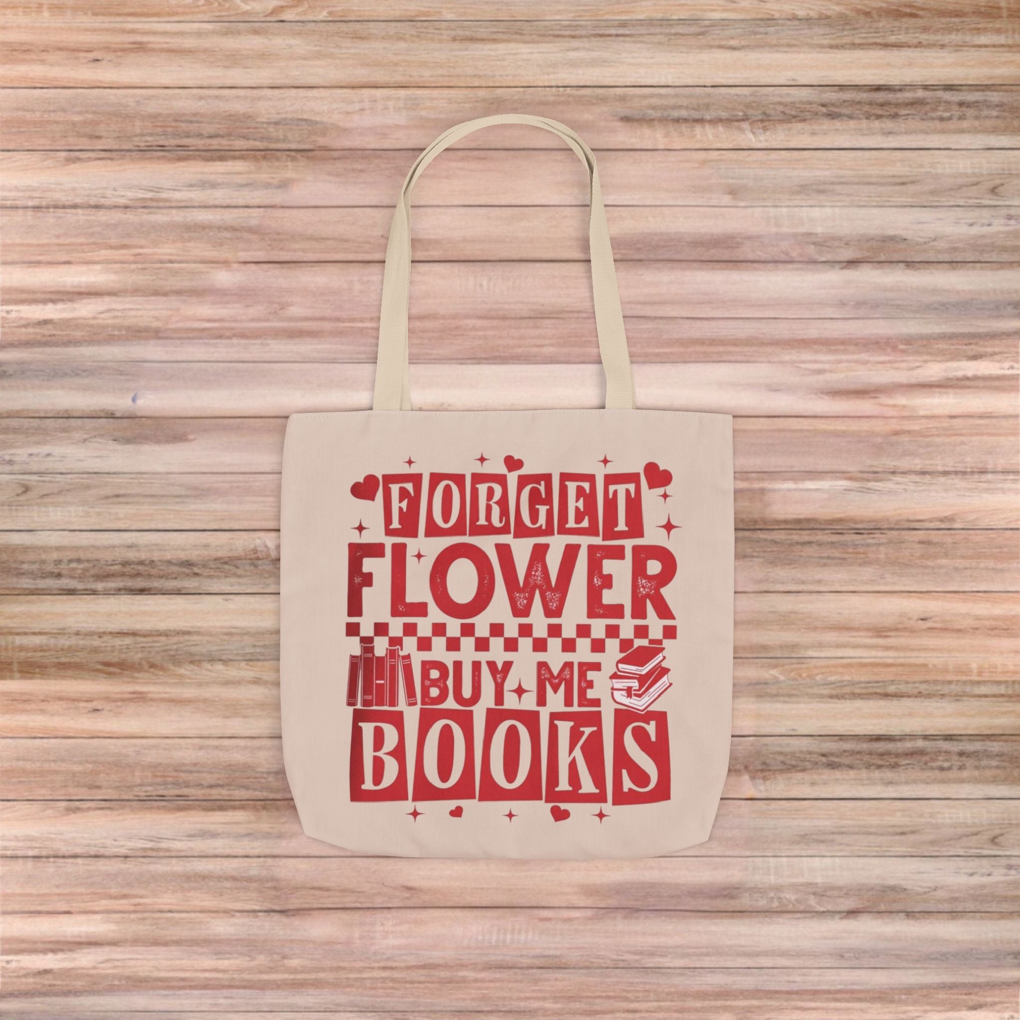 Forgot Flower Buy Me Books Tote Bag
